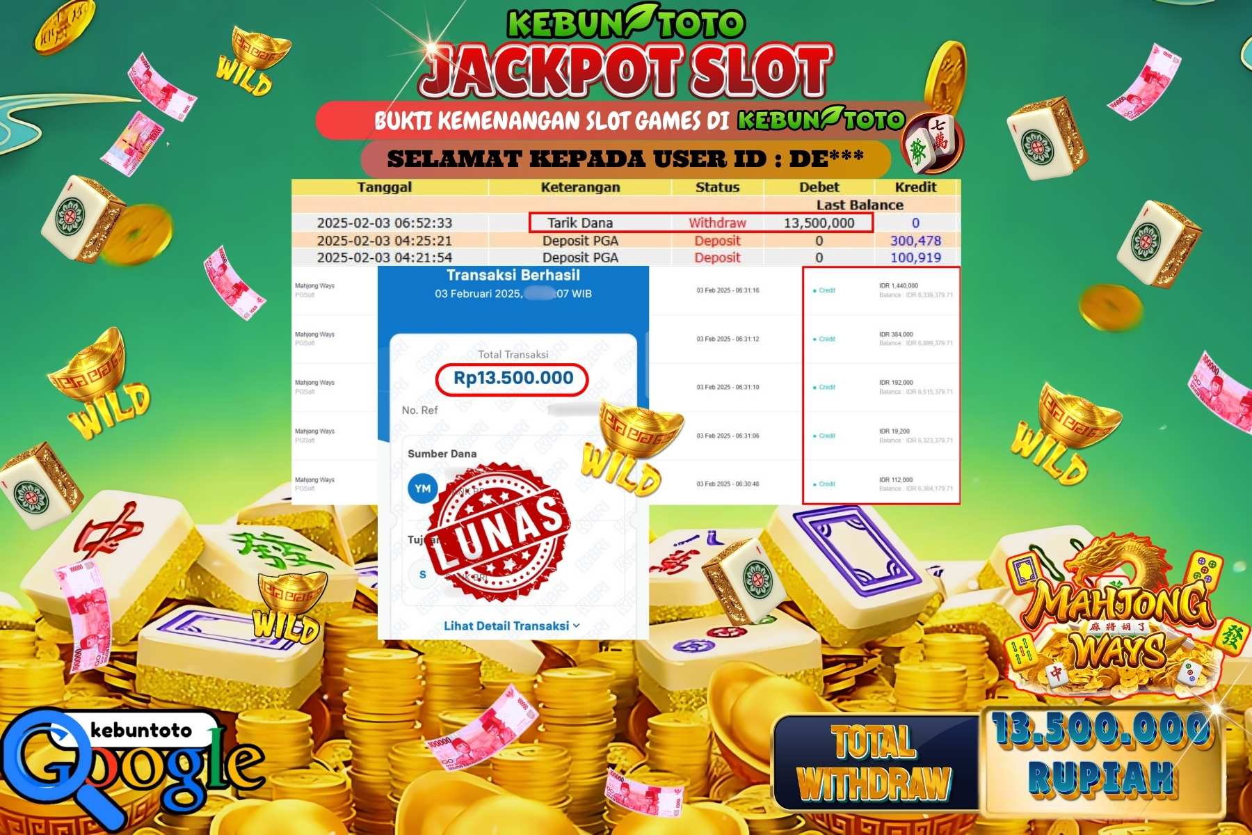 KEBUNTOTO JACKPOT SLOT MAHJONG WAYS , Sebesar Rp 13.500.000,- LUNAS