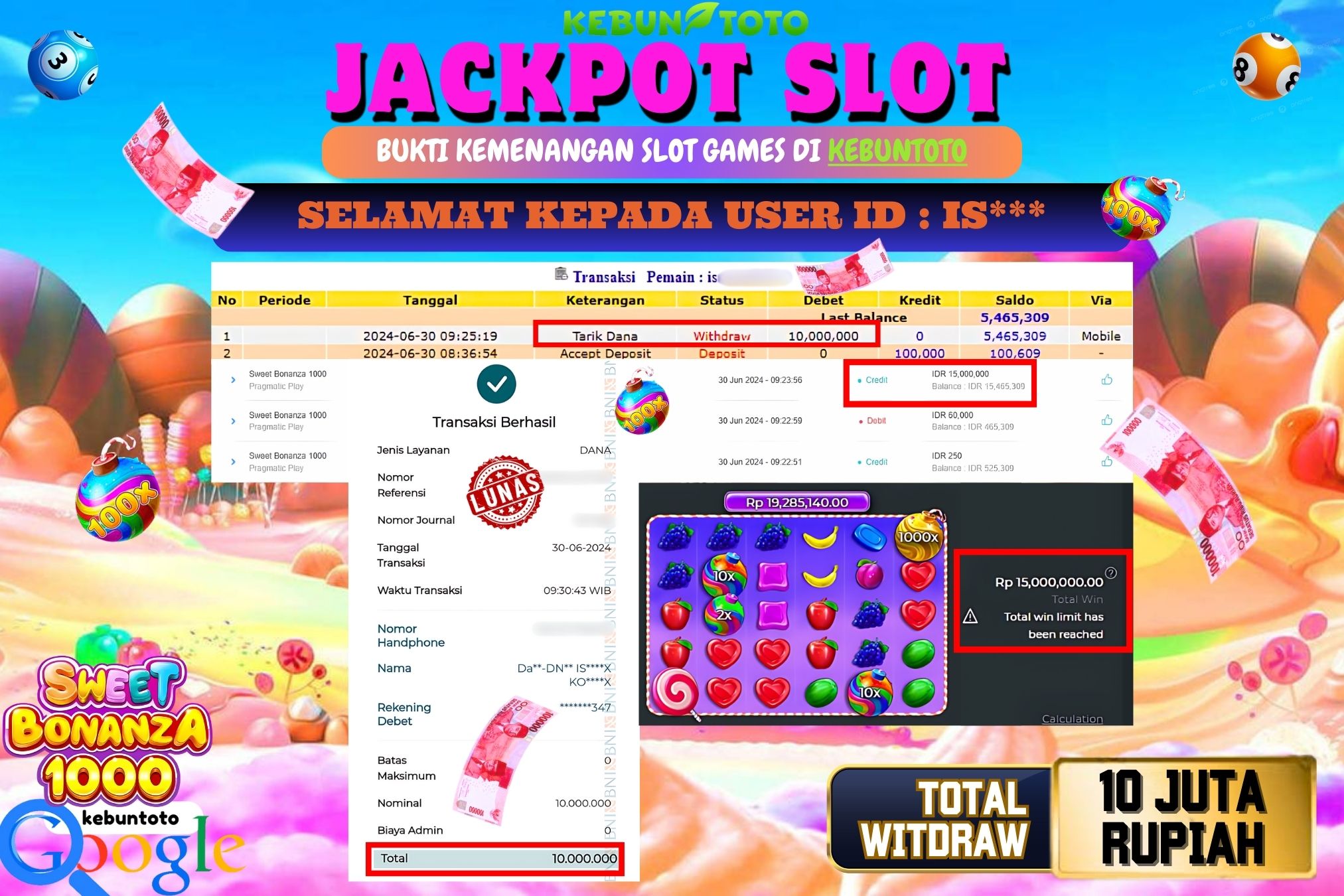 KEBUNTOTO JACKPOT SLOT SWEET BONANZA 1000 Rp.10.000.000,- LUNAS