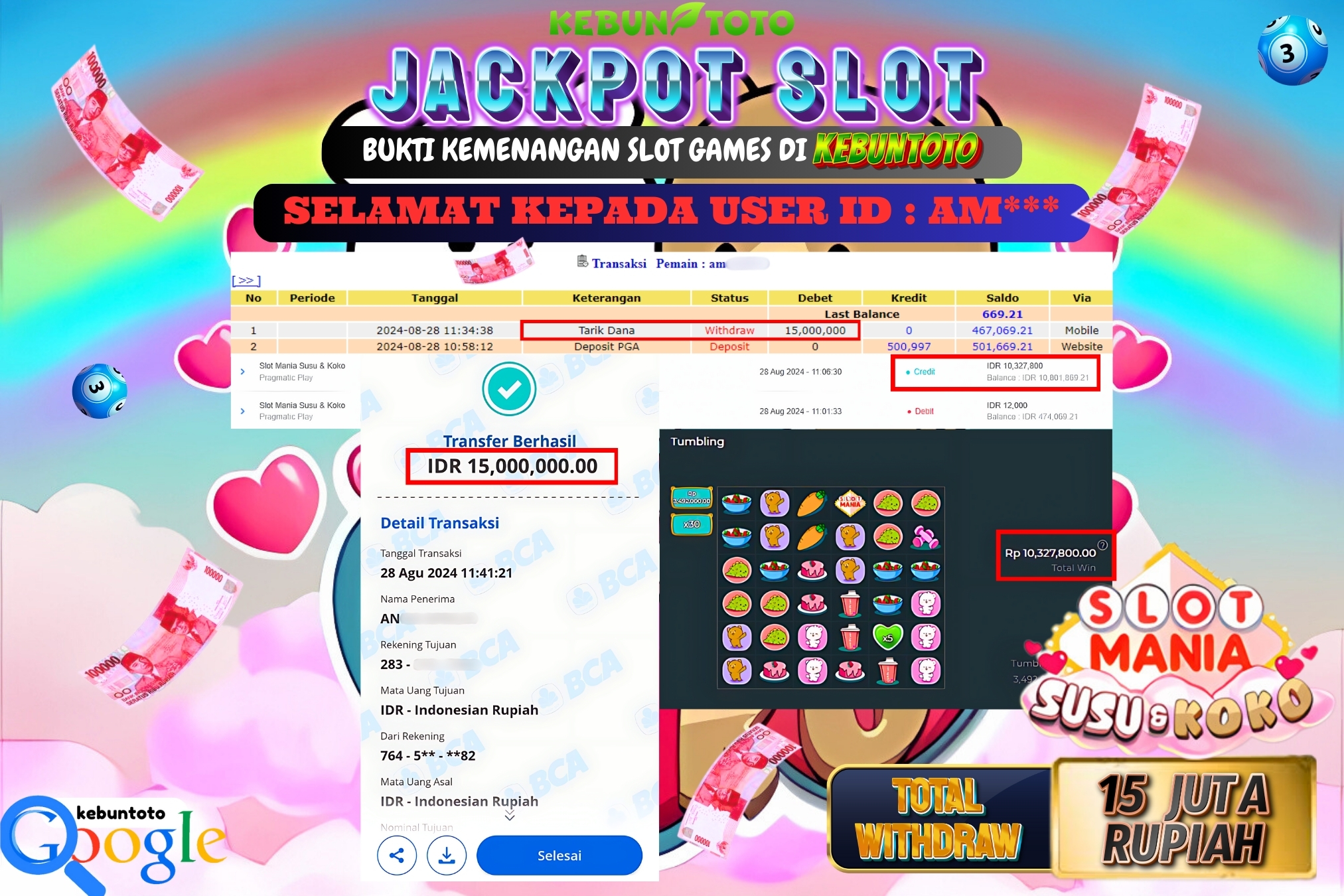 KEBUNTOTO JACKPOT SLOT MANIA SUSU & KOKO Rp.15.000.000,- LUNAS