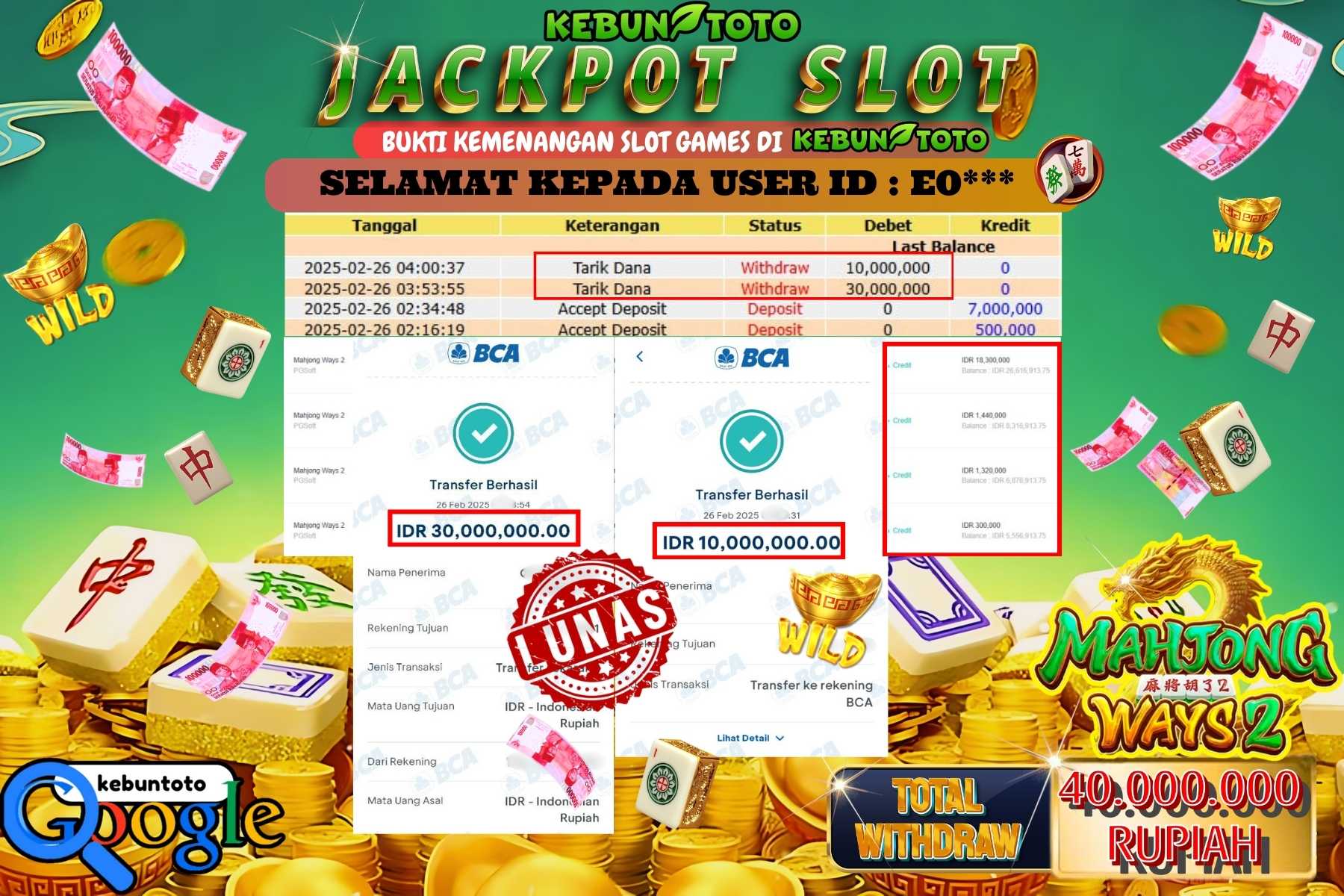 KEBUNTOTO JACKPOT, SLOT MAHJONG WAYS 2 Sebesar Rp 40.000.000,- LUNAS