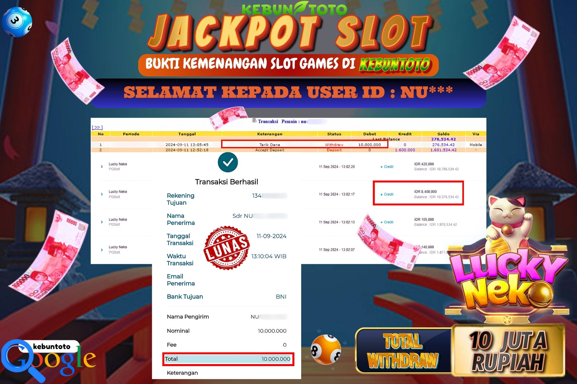KEBUNTOTO JACKPOT SLOT LUCKY NEKO Rp.10.000.000,- LUNAS