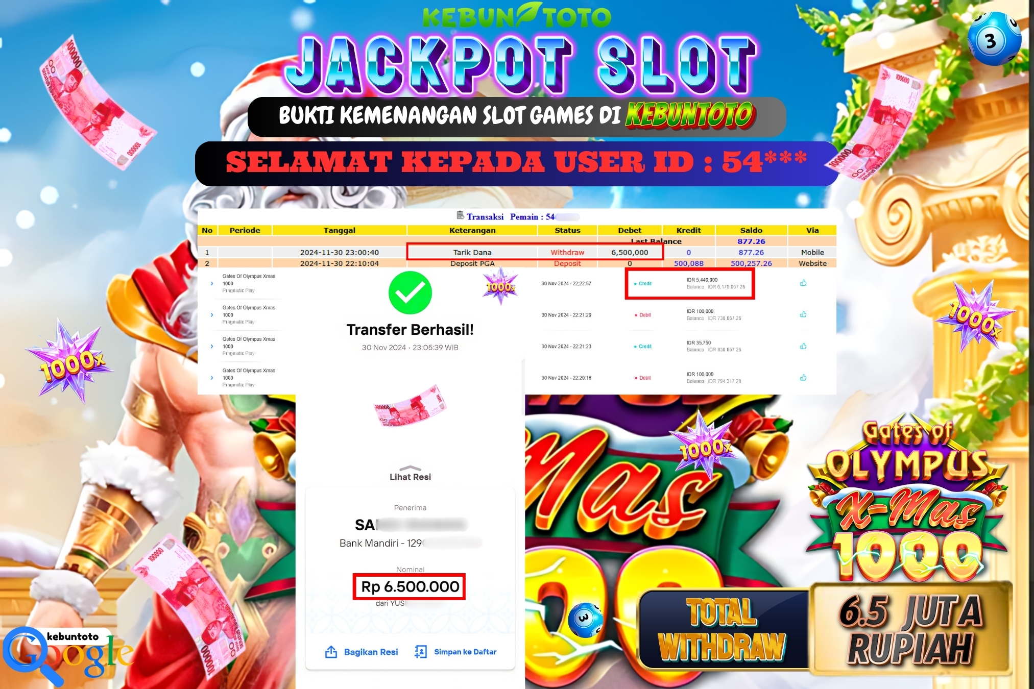 KEBUNTOTO JACKPOT SLOT GATES OF OLYMPUS XMAS 1000 Rp.6.500.000,- LUNAS