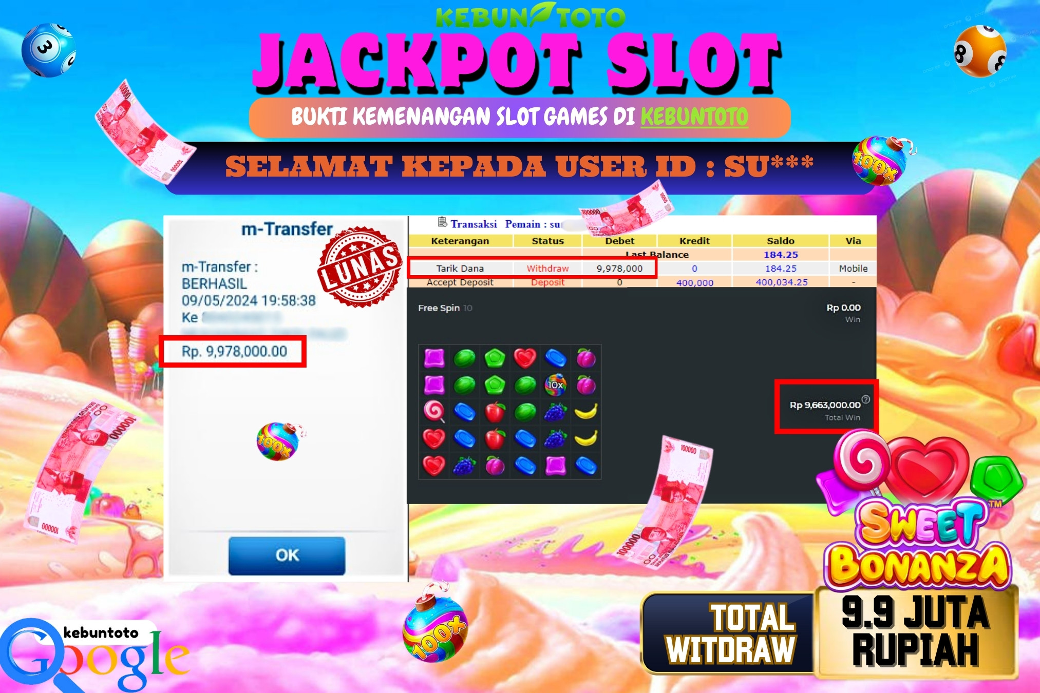 KEBUNTOTO JACKPOT SLOT SWEET BONANZA Rp.9.978.000,- LUNAS