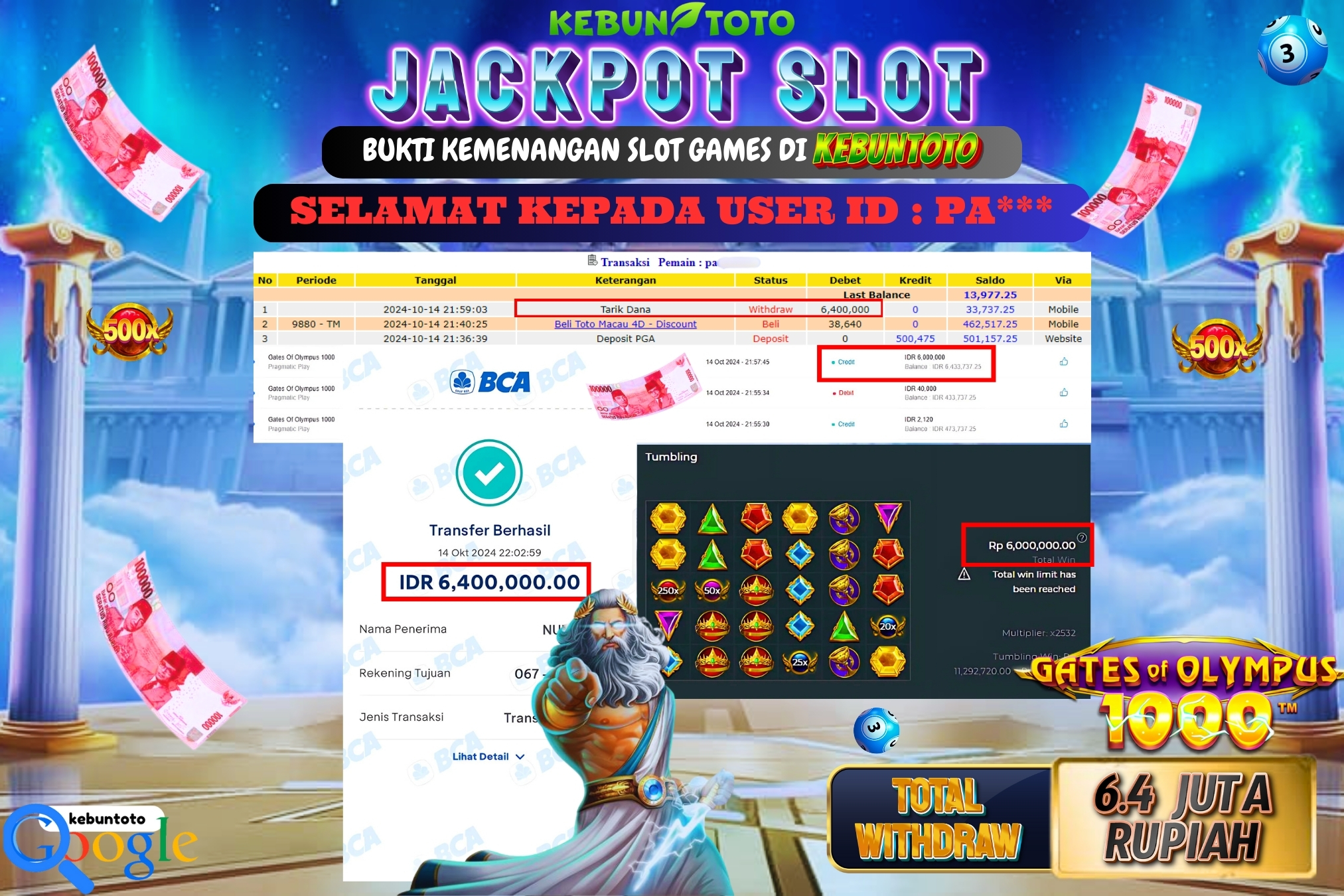 KEBUNTOTO JACKPOT SLOT GATES OF OLYMPUS 1000 Rp.6.400.000,- LUNAS
