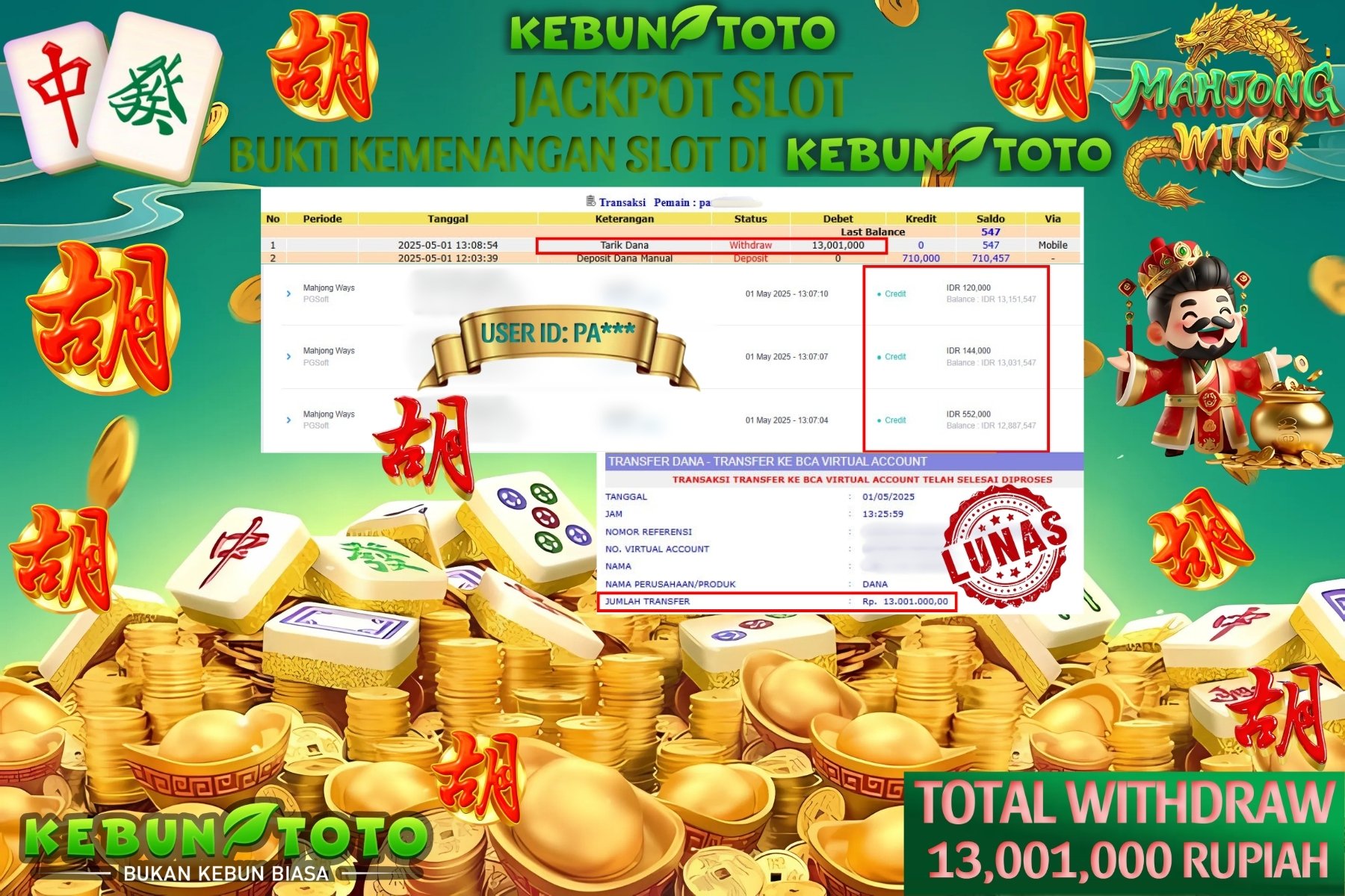 KEBUNTOTO JACKPOT SLOT MAHJONG WAYS Rp 13.001.000 ,- LUNAS