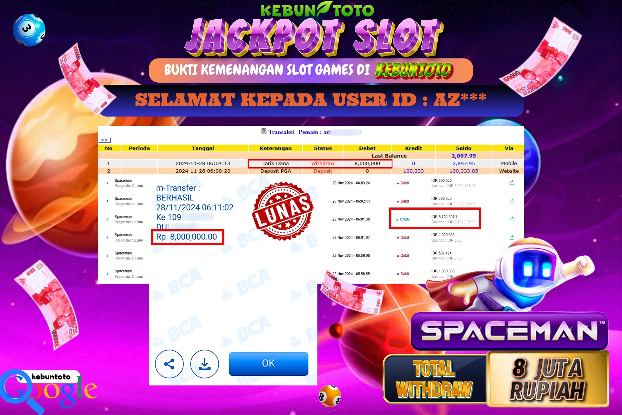KEBUNTOTO JACKPOT SLOT SPACEMAN Rp.8.000.000,- LUNAS