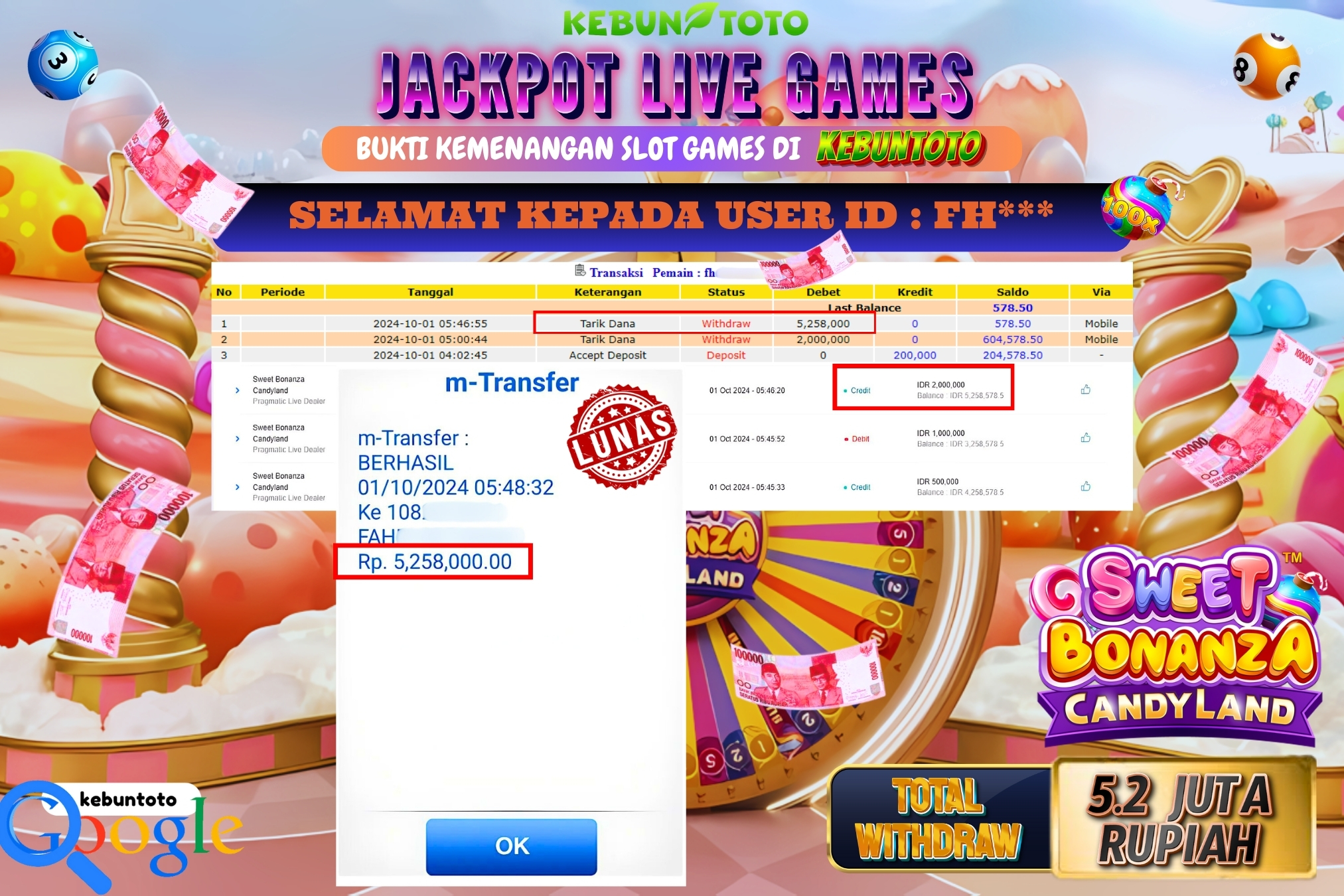KEBUNTOTO JACKPOT LIVE GAMES SWEET BONANZA CANDYLAND Rp.5.258.000,- LUNAS