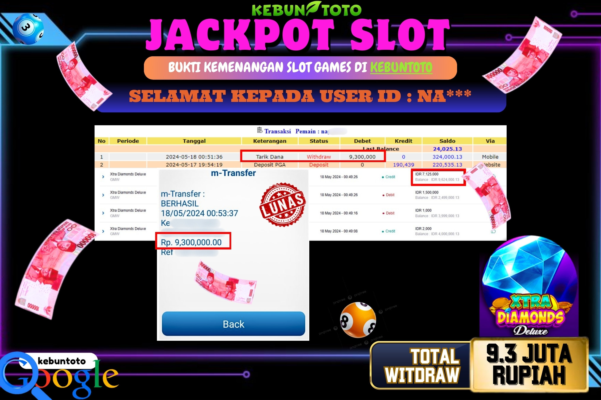 KEBUNTOTO JACKPOT SLOT XTRA DIAMONDS DELUXE Rp.9.300.000,- LUNAS