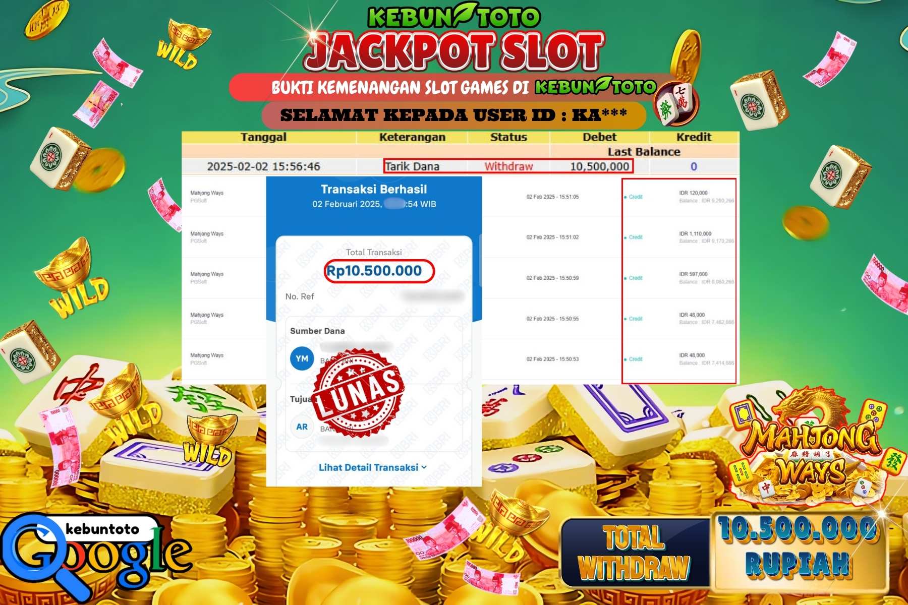 KEBUNTOTO JACKPOT SLOT MAHJONG WAYS , Sebesar Rp 10.500.000,- LUNAS