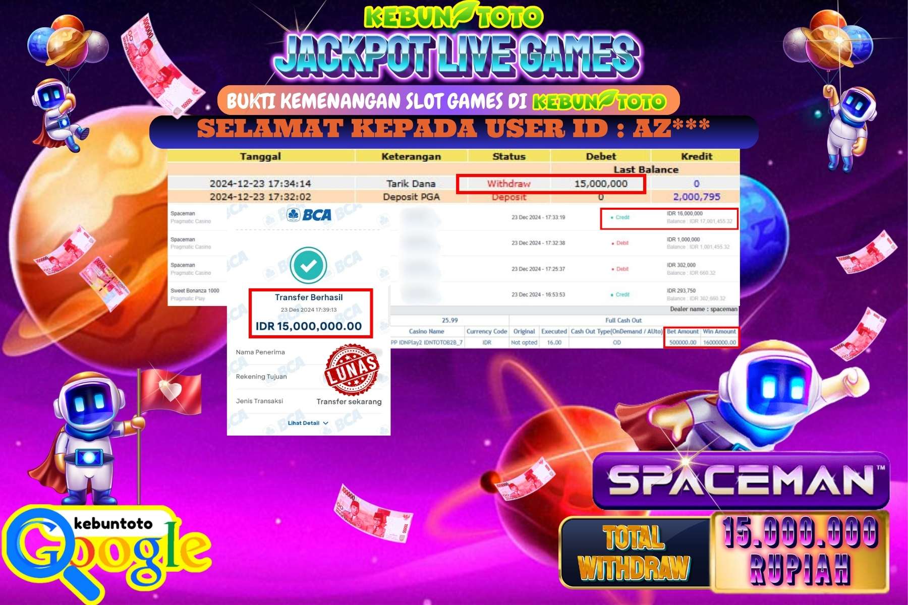 KEBUNTOTO JACKPOT LIVE GAMES SPACEMAN , Sebesar Rp.15.000.000,- LUNAS