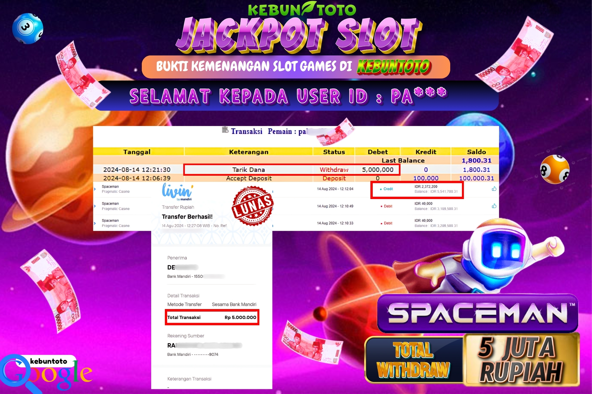 KEBUNTOTO JACKPOT SLOT SPACEMAN Rp.5.000.000,- LUNAS