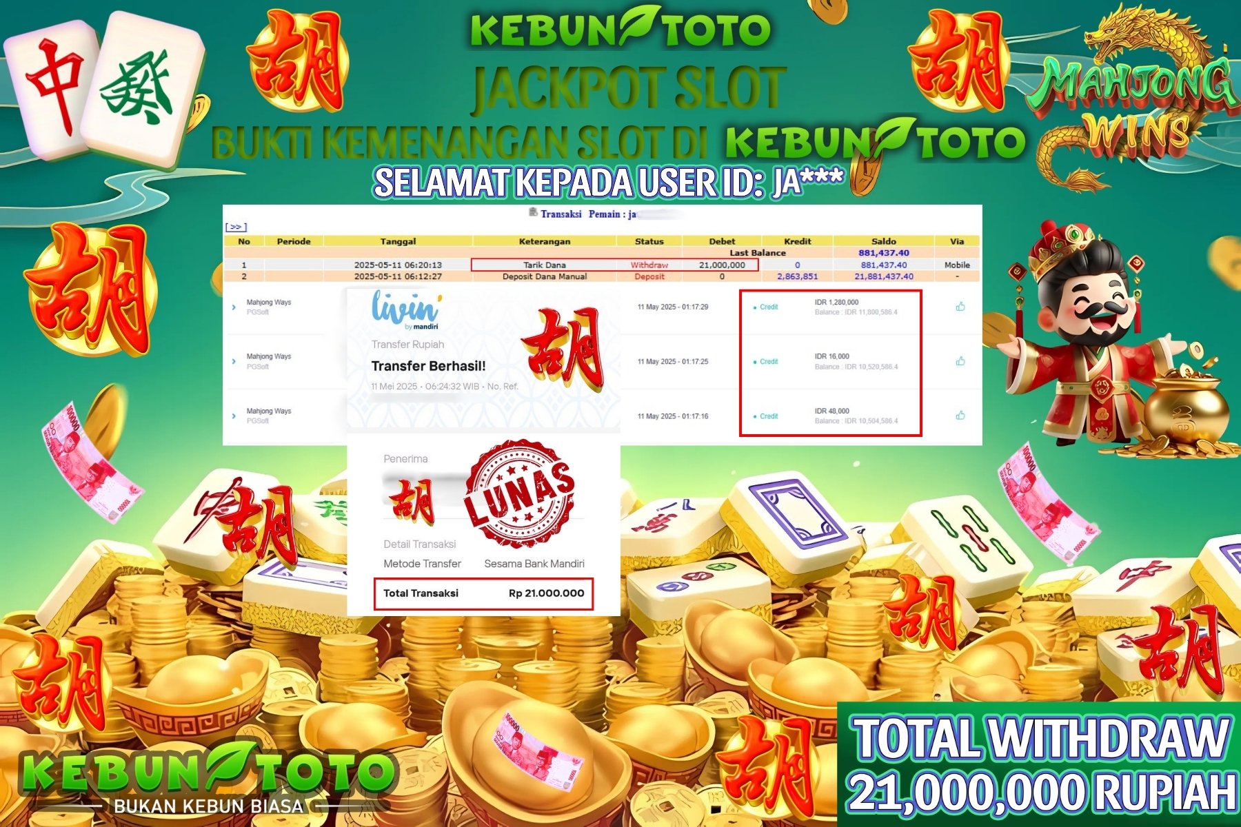 KEBUNTOTO JACKPOT SLOT MAHJONG WAYS Rp 21.000.000 ,- LUNAS