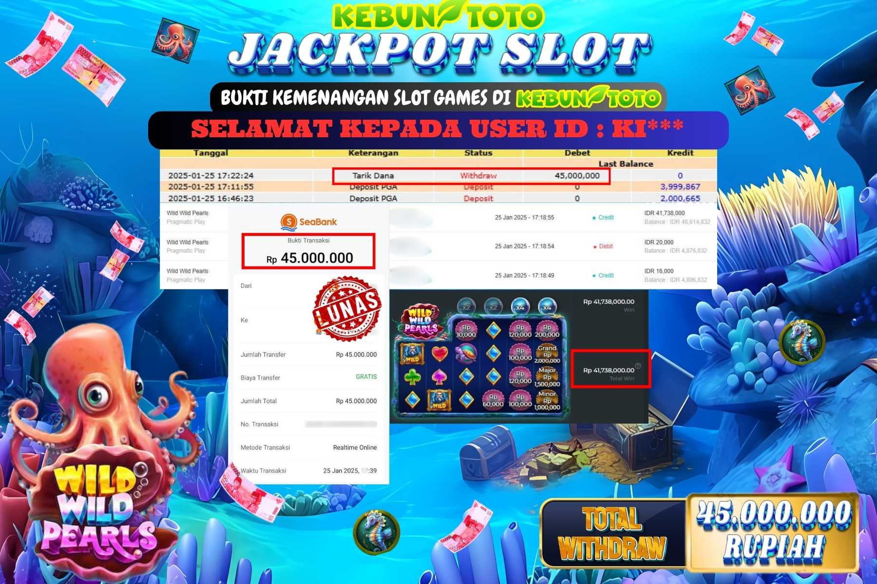 KEBUNTOTO JACKPOT SLOT WILD WILD PEARL , Sebesar Rp.45.000.000,- LUNAS
