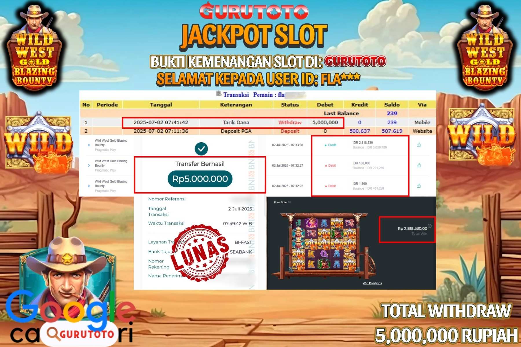 Bukti Kemenangan Rp 5.000.000 SLOT WILD WEST GOLD BLAZING di GURUTOTO!