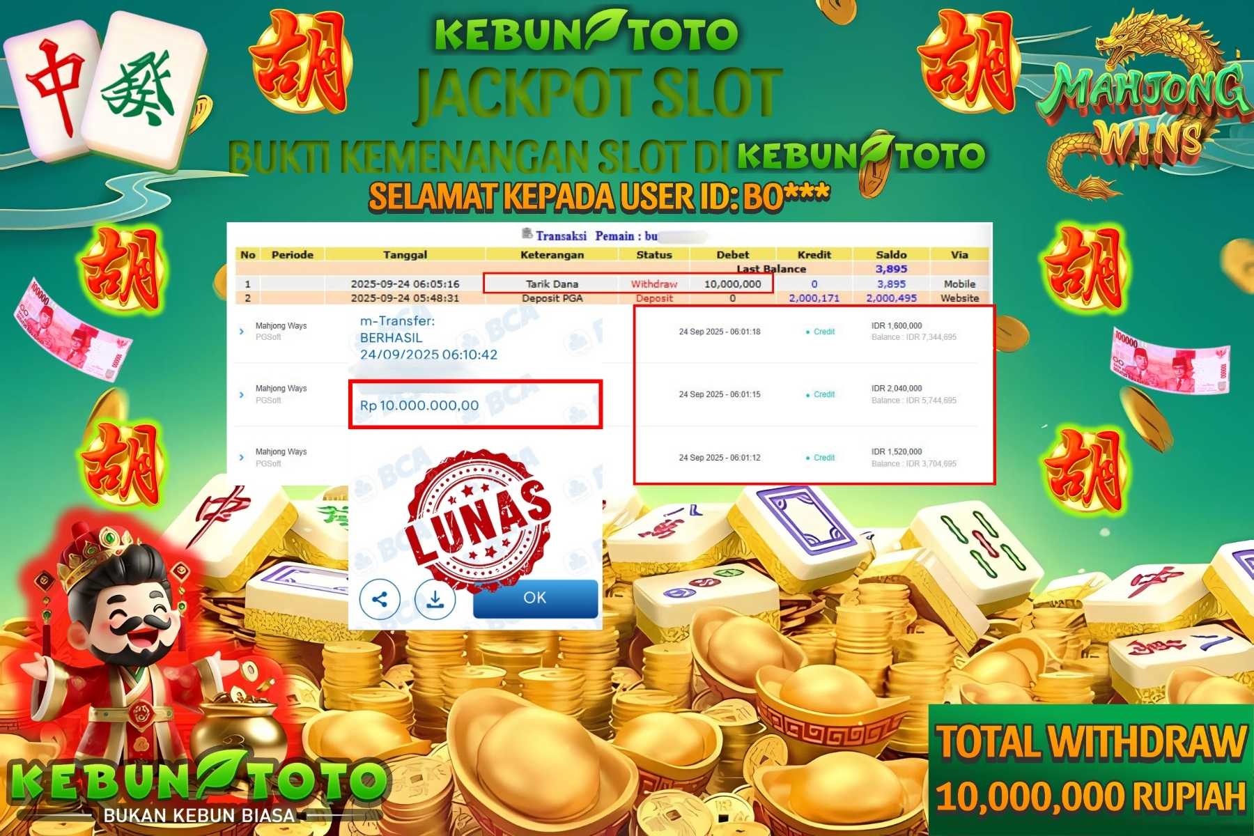 Bukti Kemenangan Rp 10.000.000 SLOT MAHJONG WAYS di KEBUNTOTO!