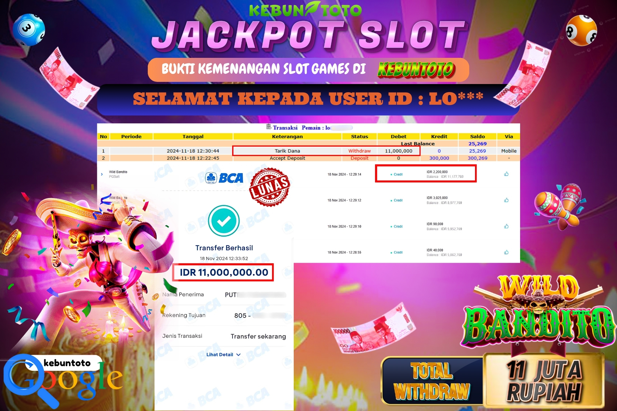 KEBUNTOTO JACKPOT SLOT WILD BANDITO Rp.11.000.000,- LUNAS