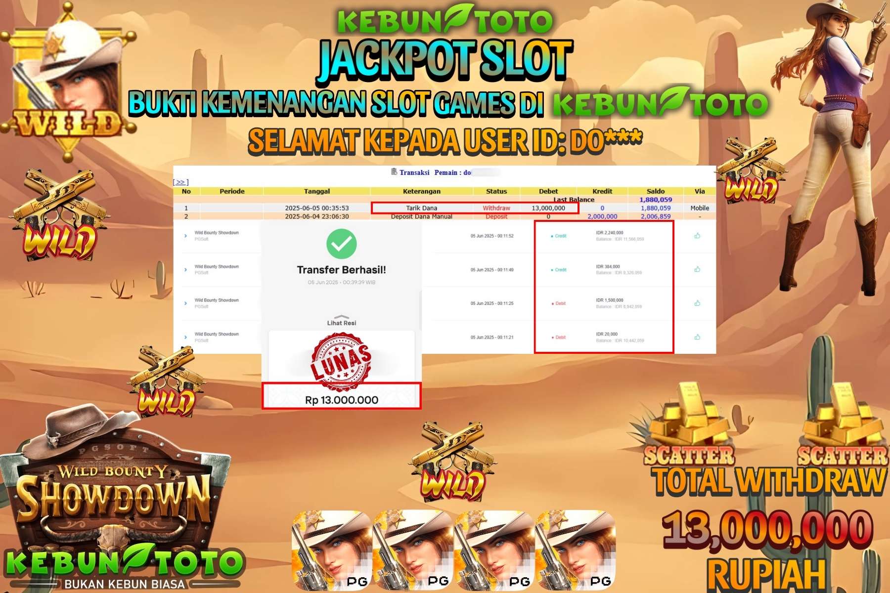 KEBUNTOTO JACKPOT SLOT WILD BOUNTY SHOWDOWN Rp 13.000.000,- LUNAS