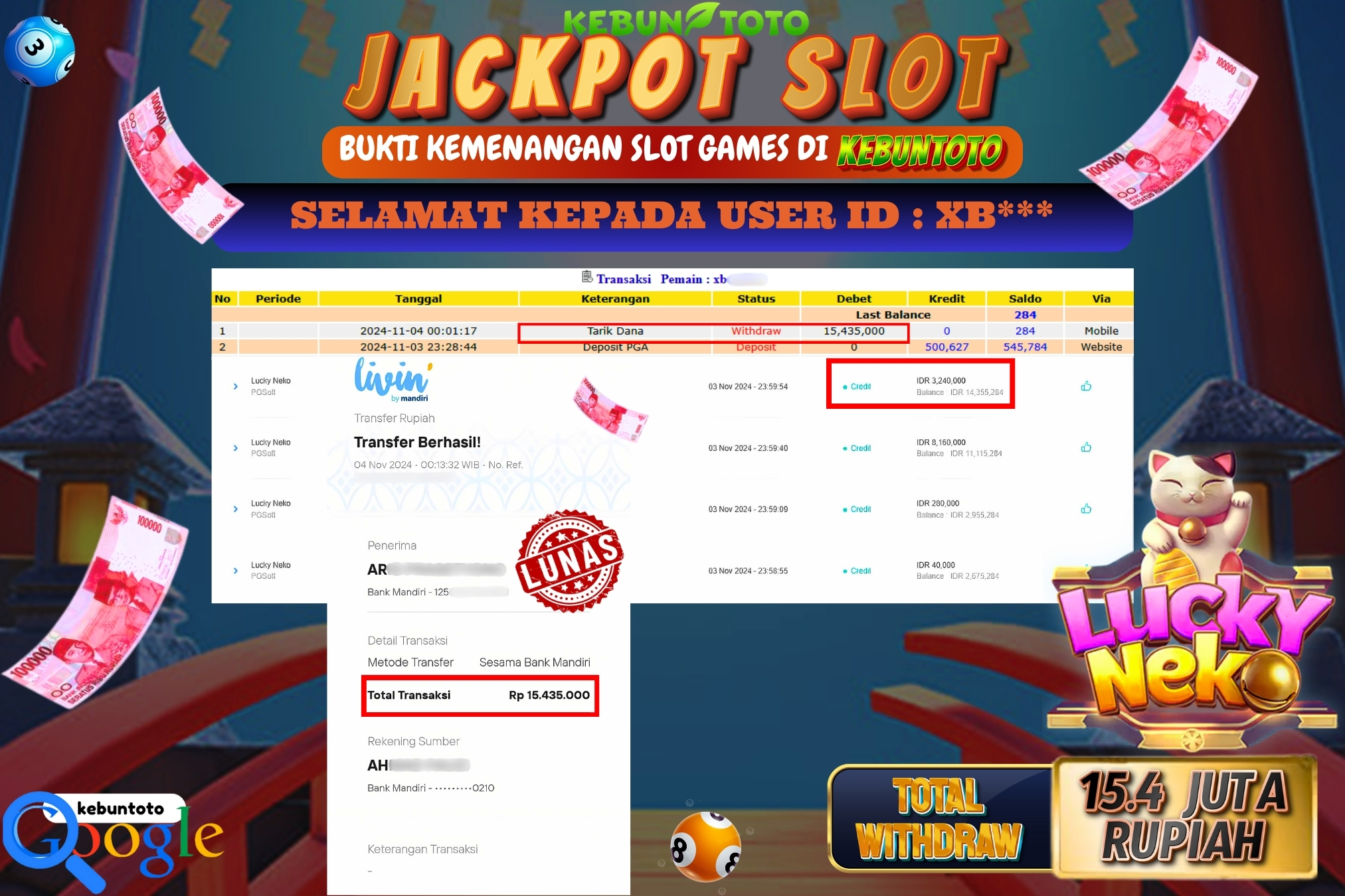 KEBUNTOTO JACKPOT SLOT LUCKY NEKO Rp.15.435.000,- LUNAS