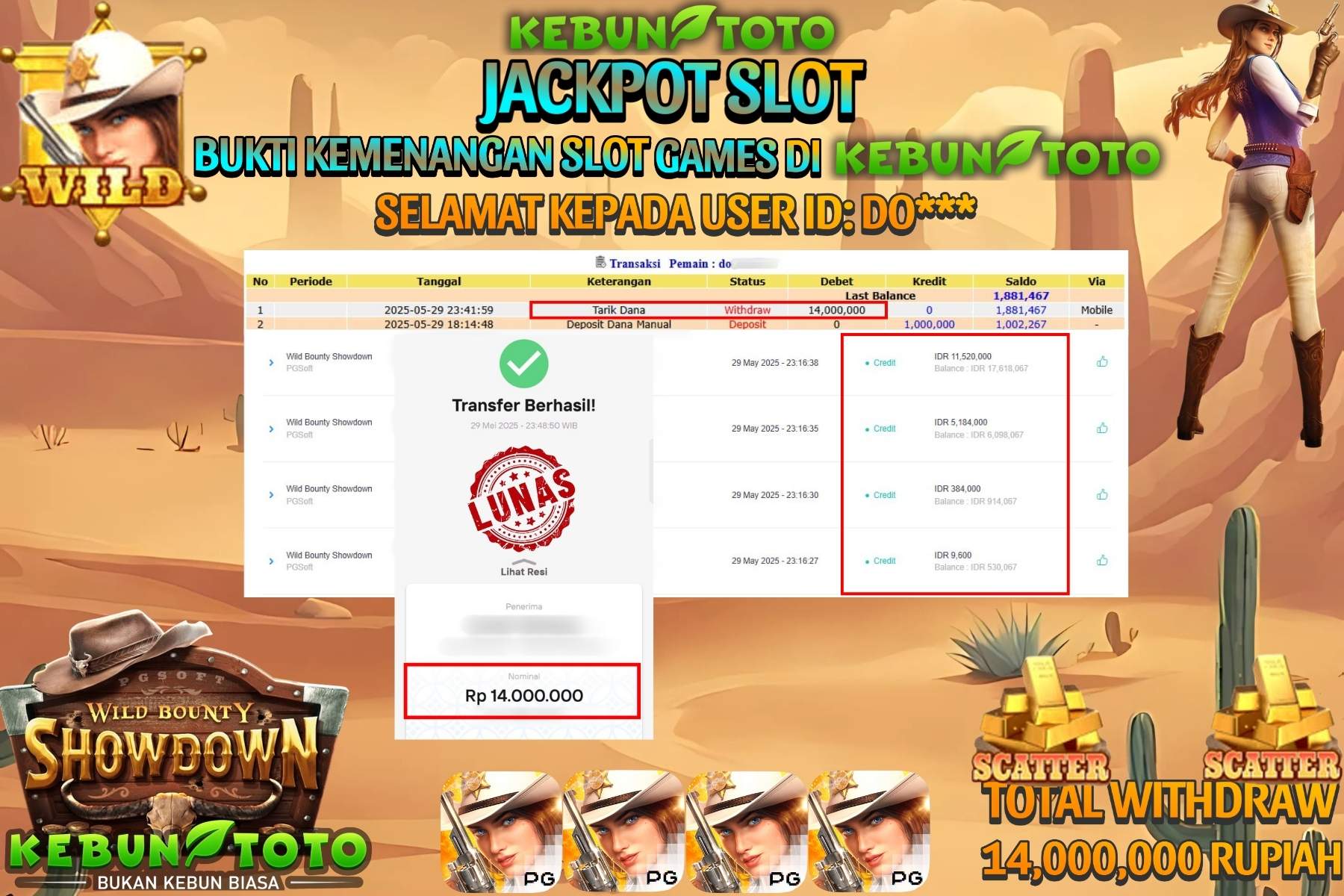 KEBUNTOTO JACKPOT SLOT WILD BOUNTY SHOWDOWN Rp 14.000.000,- LUNAS