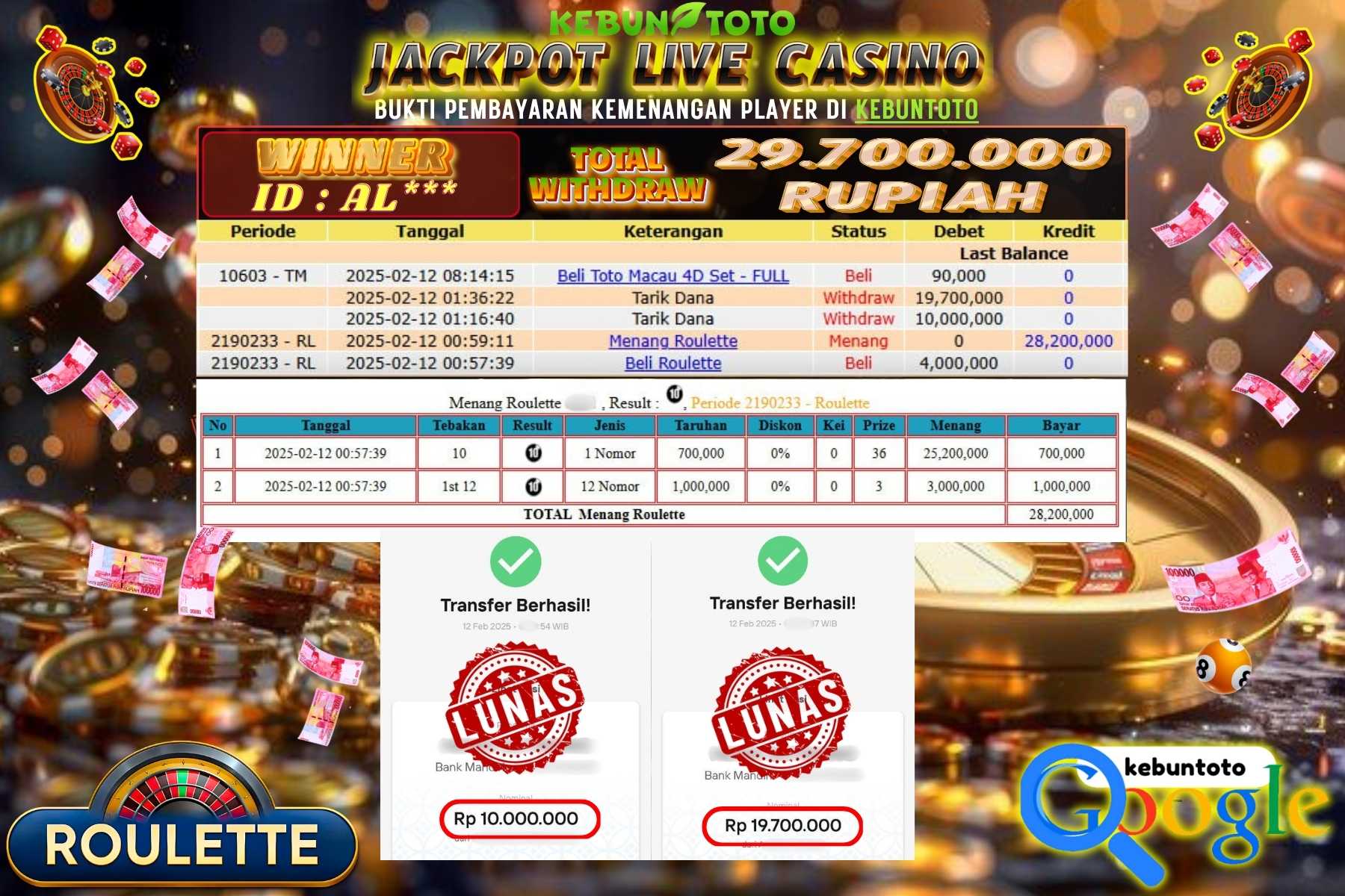 KEBUNTOTO JACKPOT, LIVE CASINO ROULETTE , Sebesar Rp 29.700.000,- LUNAS