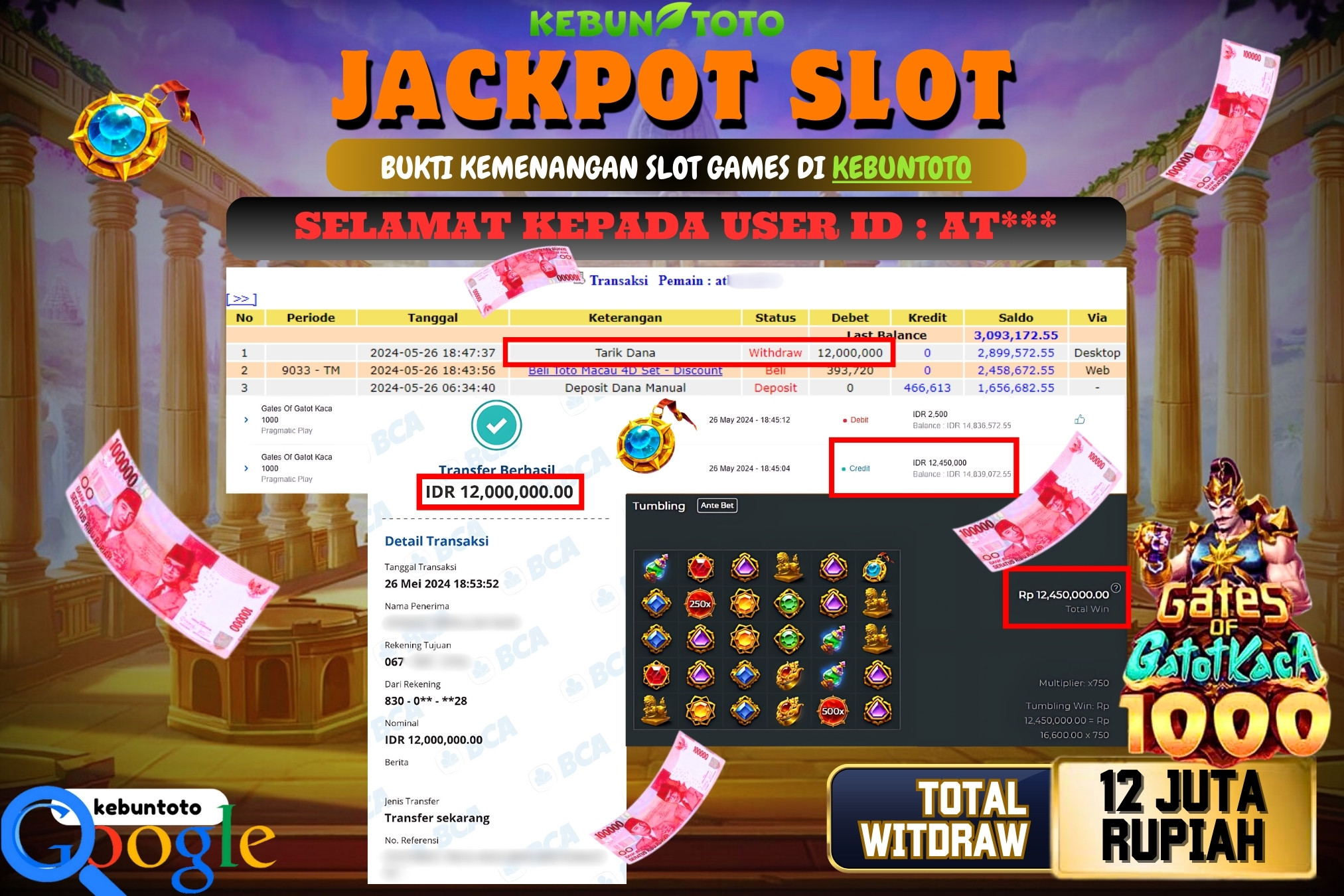 KEBUNTOTO JACKPOT SLOT GATES OF GATOT KACA 1000 Rp.12.000.000,- LUNAS
