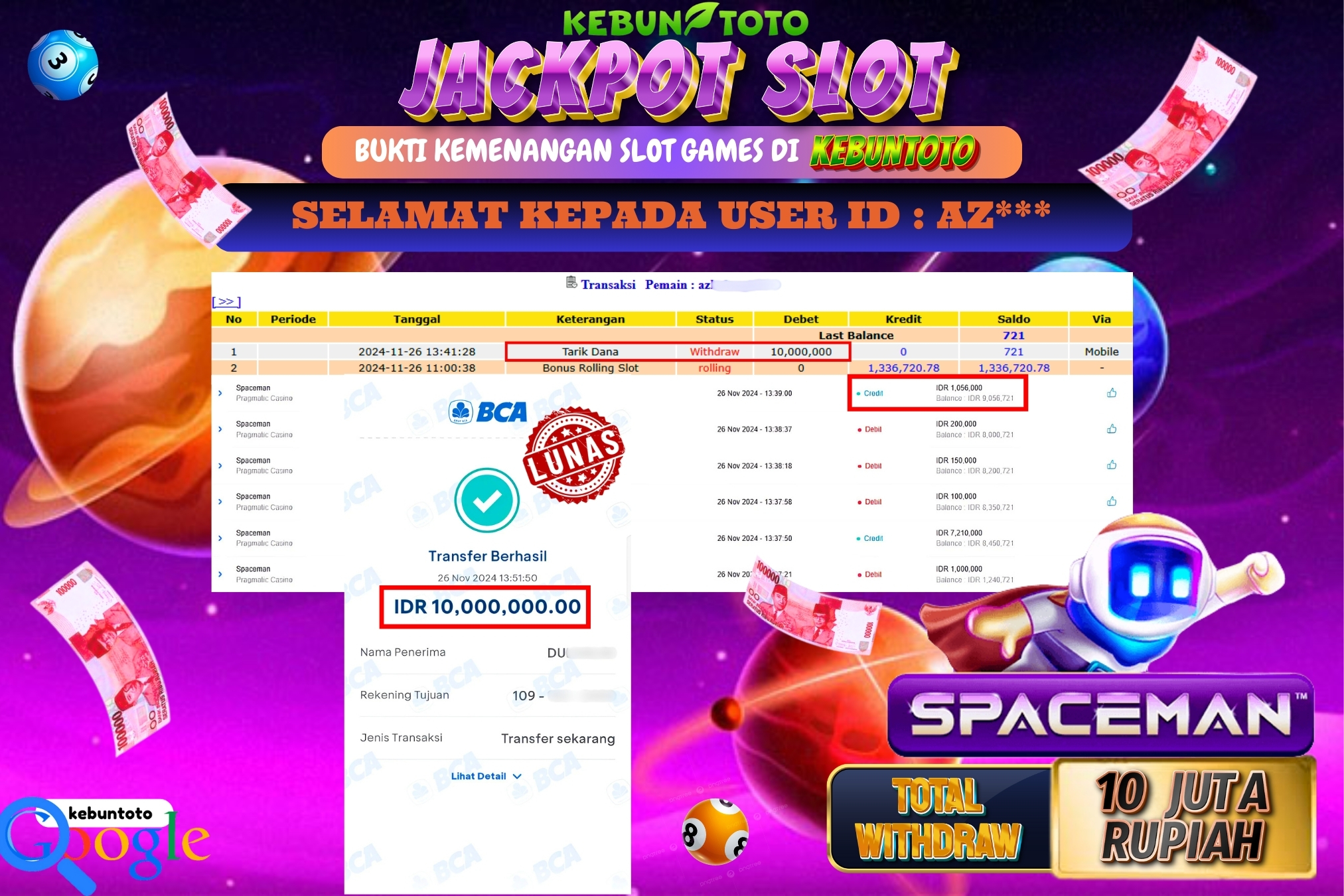 KEBUNTOTO JACKPOT SLOT SPACEMAN Rp.10.000.000,- LUNAS