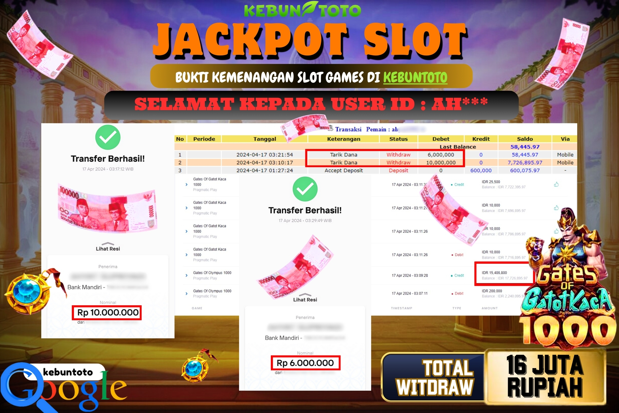 KEBUNTOTO JACKPOT SLOT GATES OF GATOT KACA 1000 Rp.16.000.000,- LUNAS