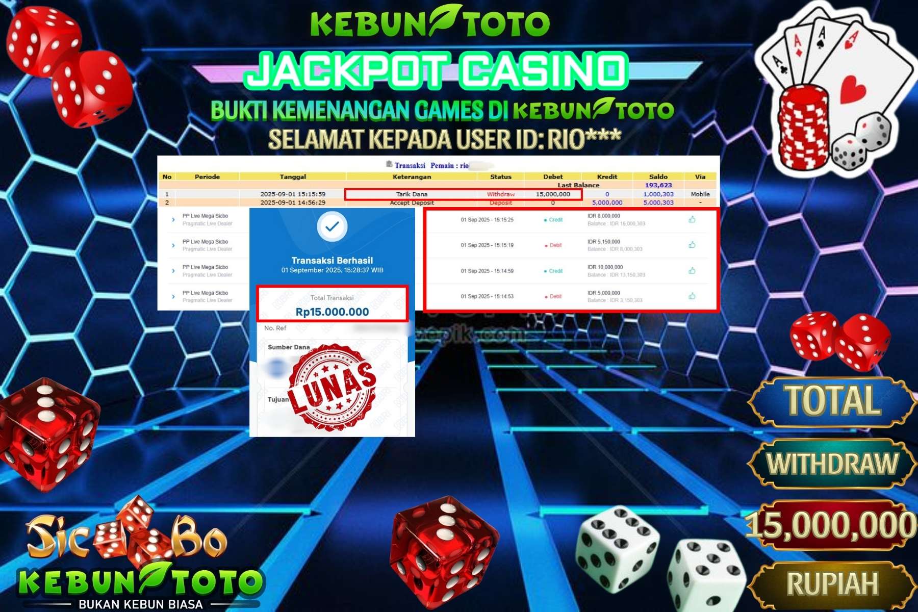 Bukti Kemenangan Rp 15.000.000 CASINO PP LIVE MEGA SICBO di KEBUNTOTO!