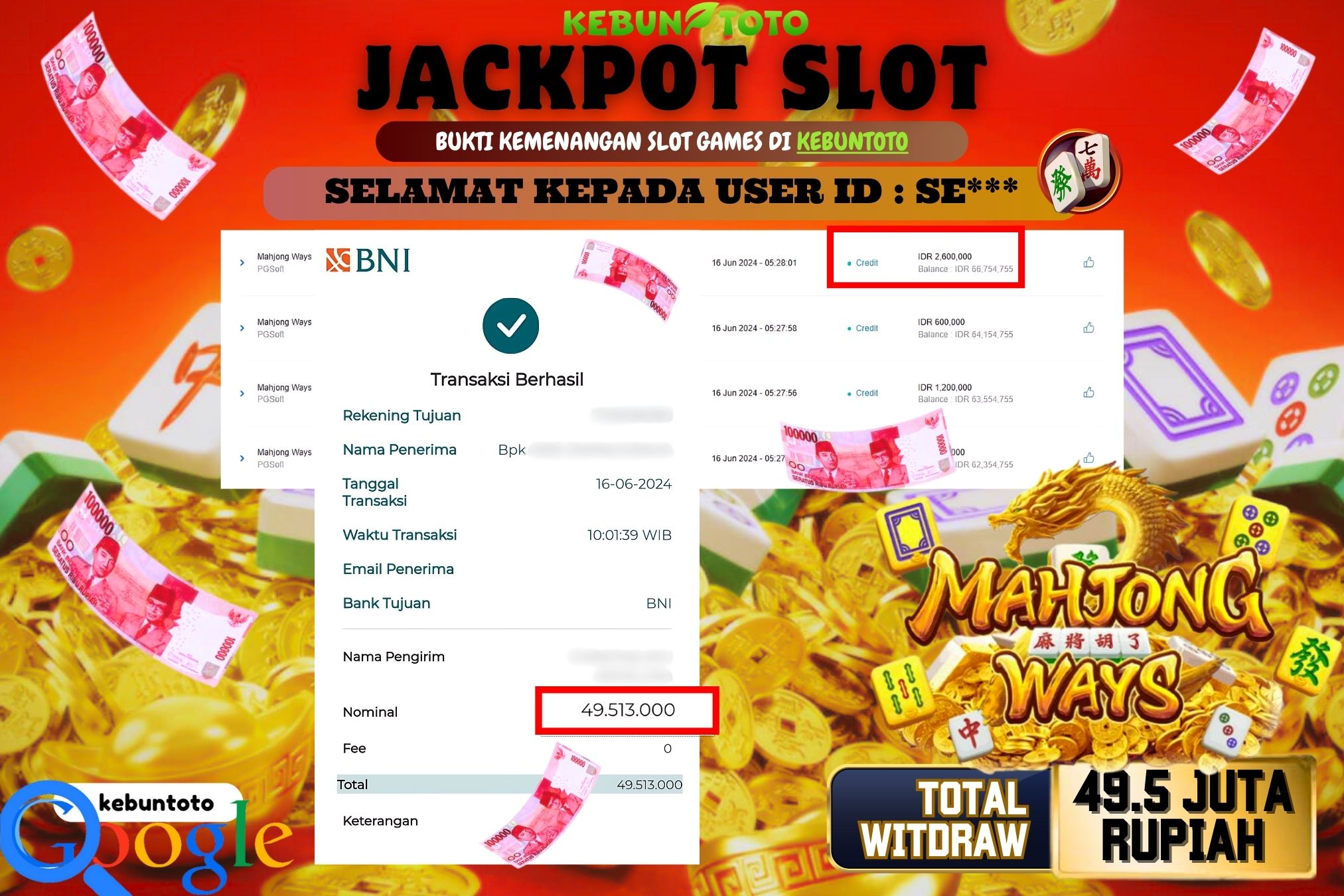 KEBUNTOTO JACKPOT SLOT MAHJONG WAYS Rp.49.513.000,- LUNAS