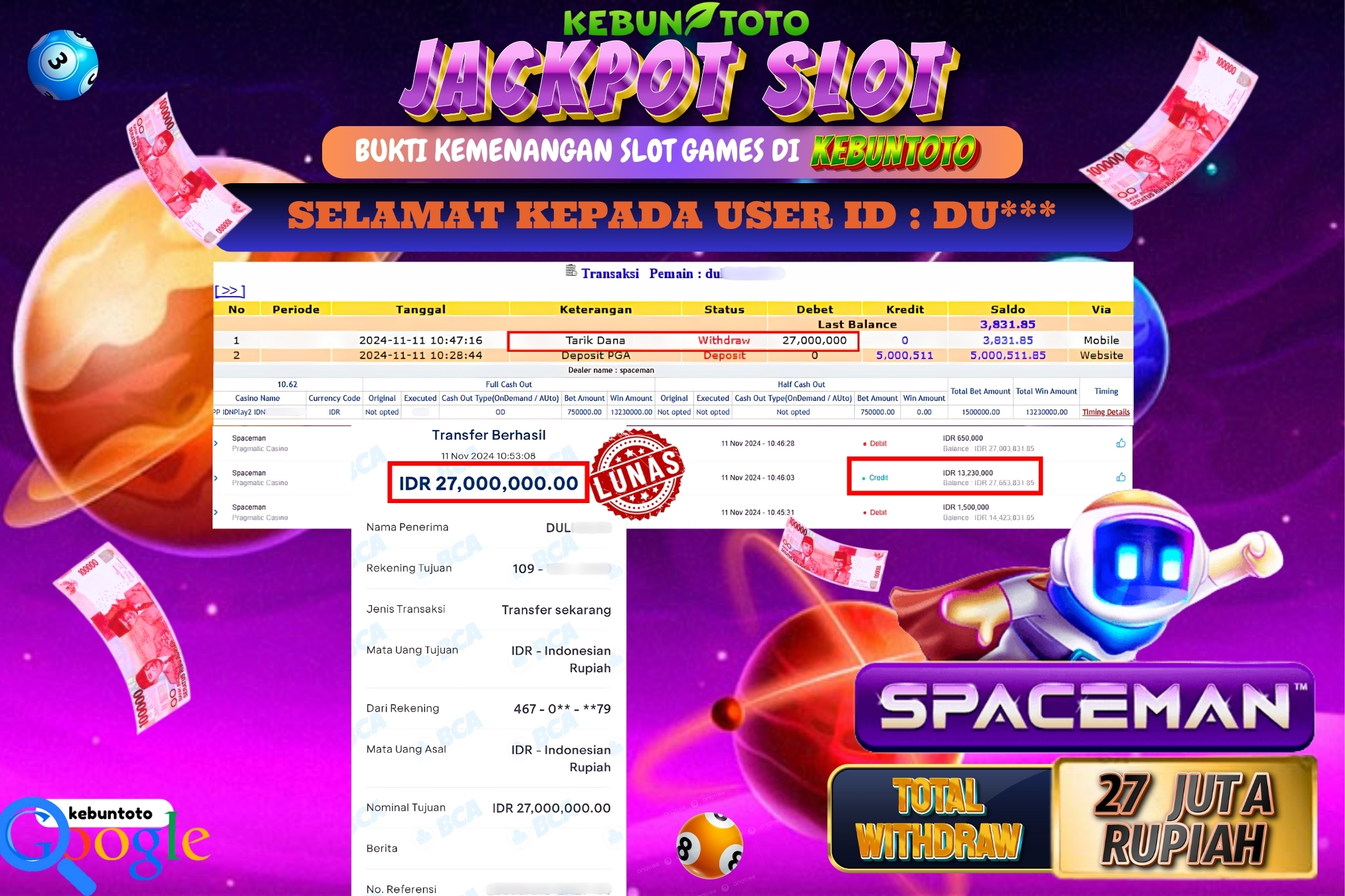 KEBUNTOTO JACKPOT SLOT SPACEMAN Rp.27.000.000,- LUNAS