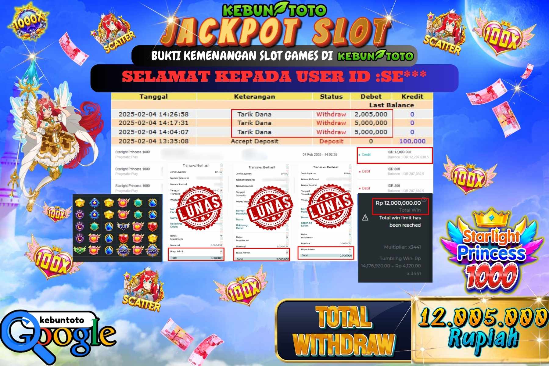 KEBUNTOTO JACKPOT SLOT STARLIGHT PRINCESS 1000 , Sebesar Rp 12.005.000,- LUNAS