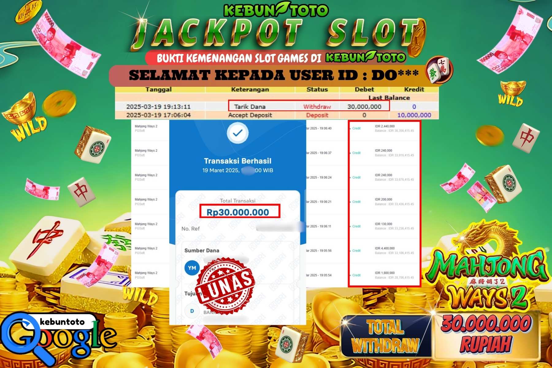 KEBUNTOTO JACKPOT, SLOT MAHJONG WAYS 2 Sebesar Rp 30.000.000,- LUNAS