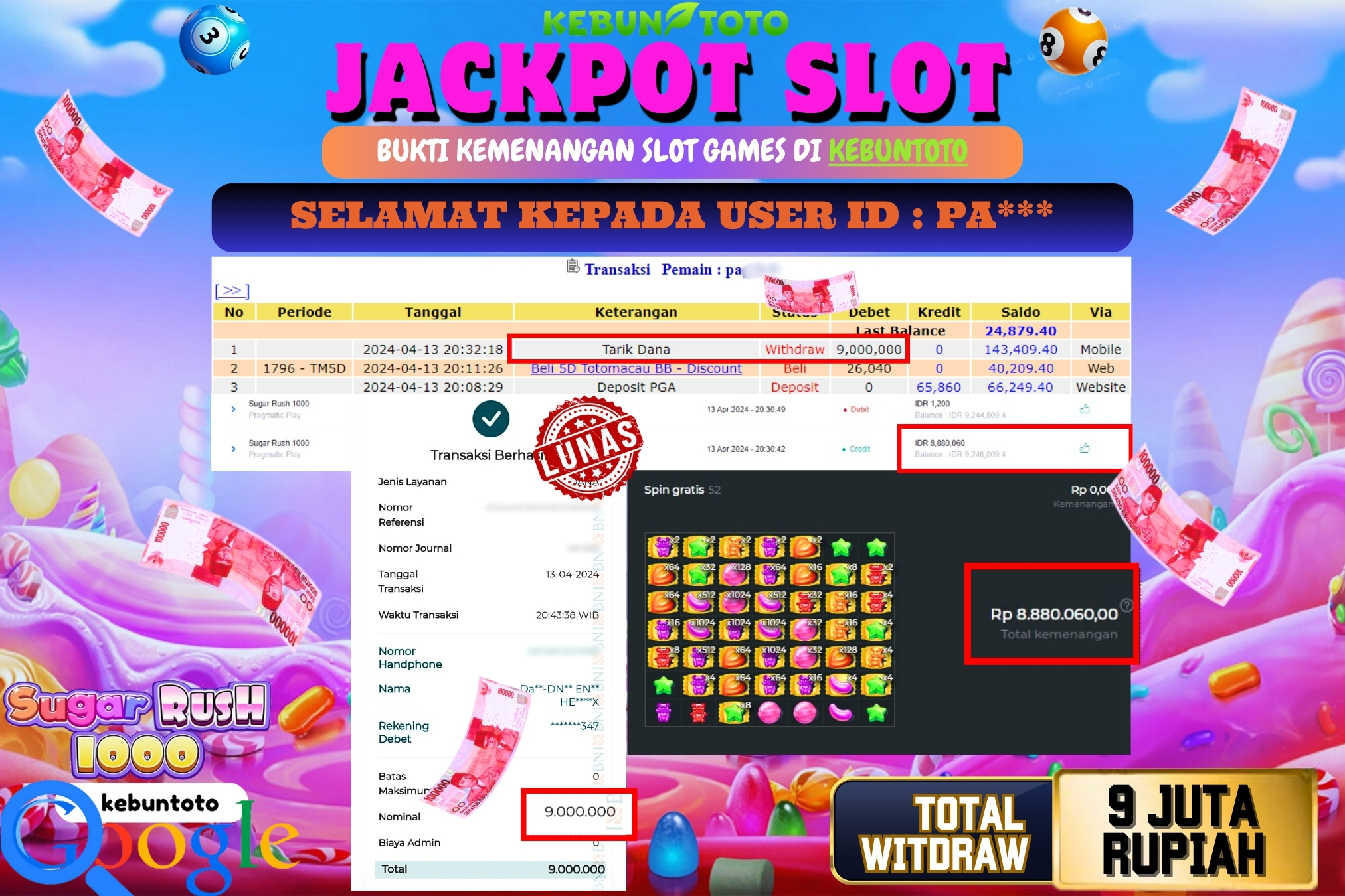 KEBUNTOTO JACKPOT SLOT SUGAR RUSH 1000 Rp.9.000.000,- LUNAS