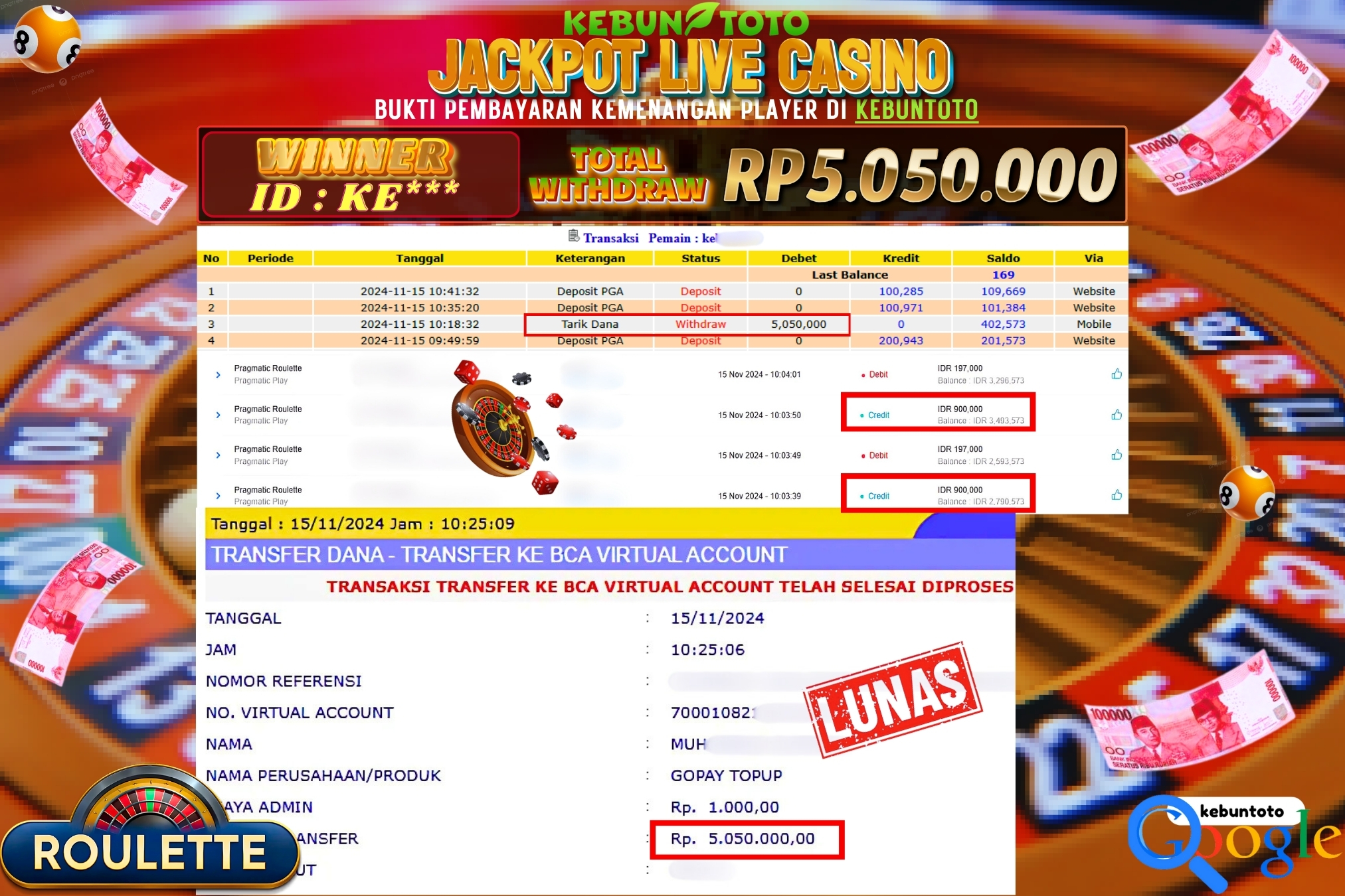 KEBUNTOTO JACKPOT LIVE CASINO ROULETTE Rp.5.050.000,- LUNAS