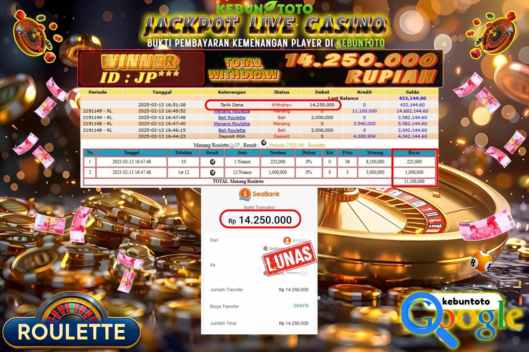 KEBUNTOTO JACKPOT, LIVE CASINO ROULETTE , Sebesar Rp 14.250.000,- LUNAS
