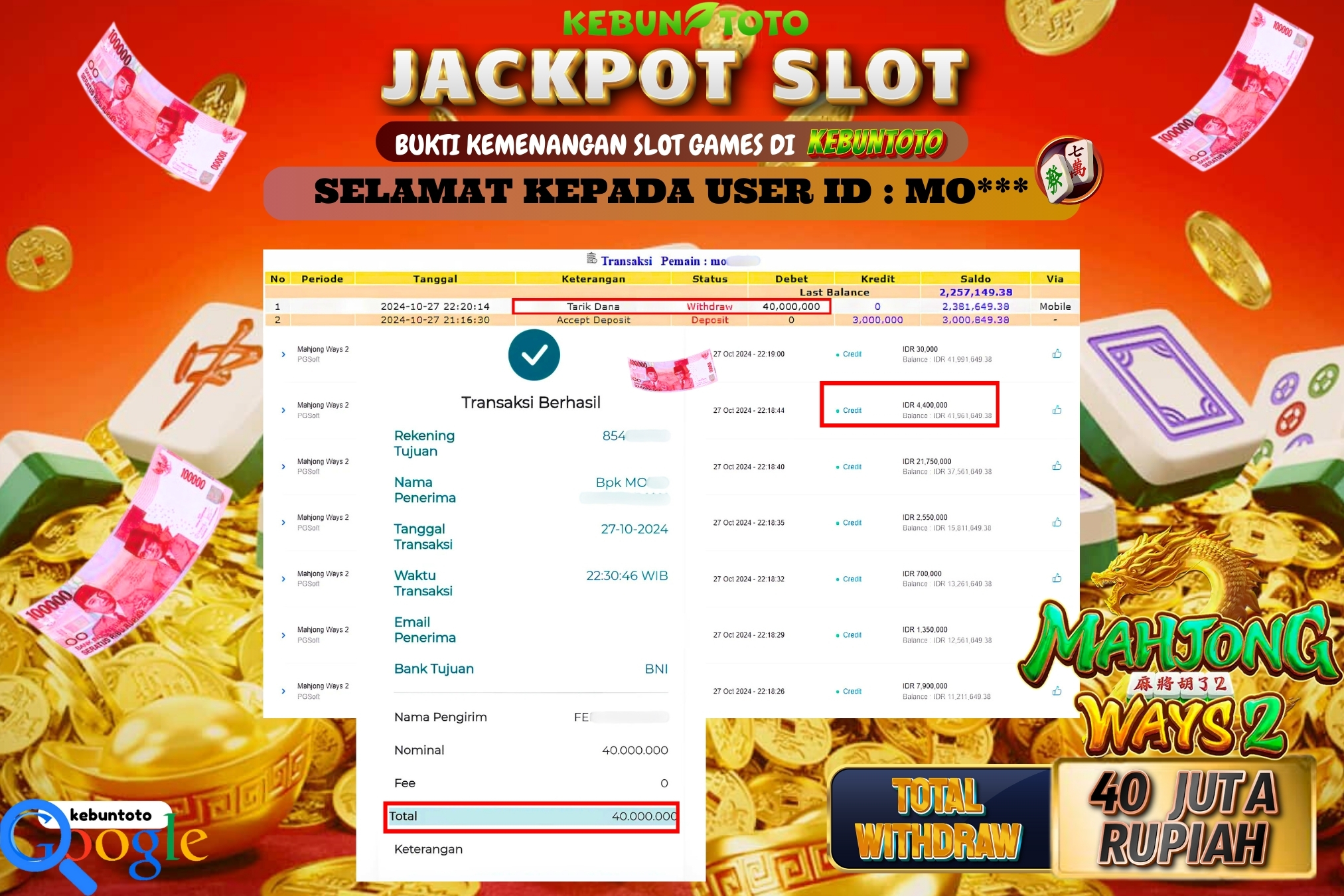 KEBUNTOTO JACKPOT SLOT MAHJONG WAYS 2 Rp.40.000.000,- LUNAS