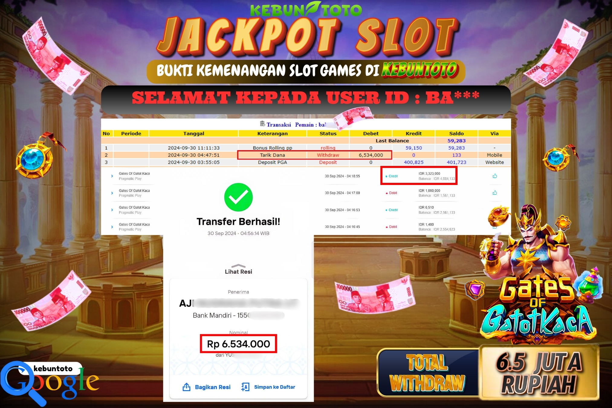 KEBUNTOTO JACKPOT SLOT GATES OF GATOT KACA Rp.6.534.000,- LUNAS