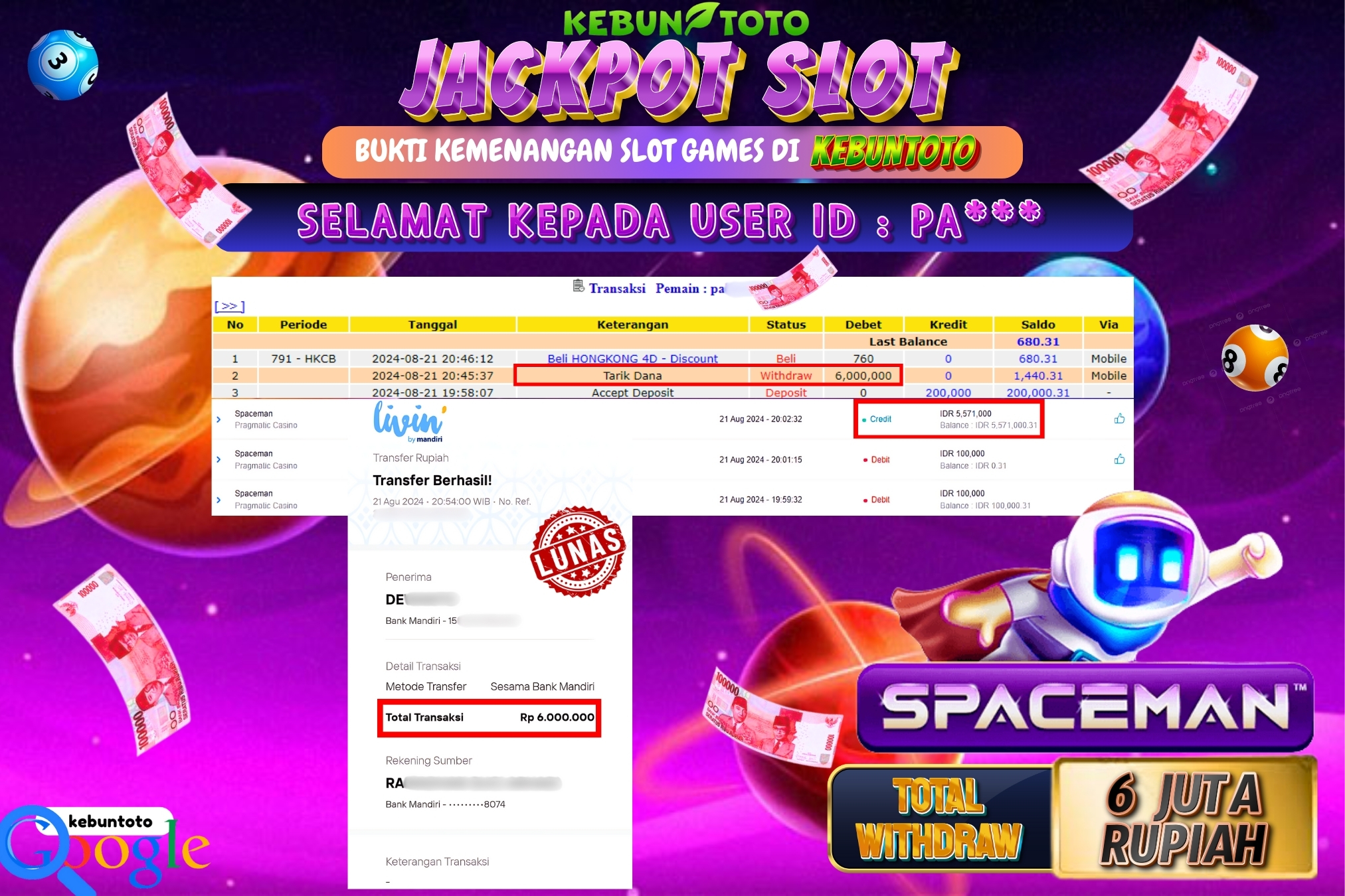KEBUNTOTO JACKPOT SLOT SPACEMAN Rp.6.000.000,- LUNAS