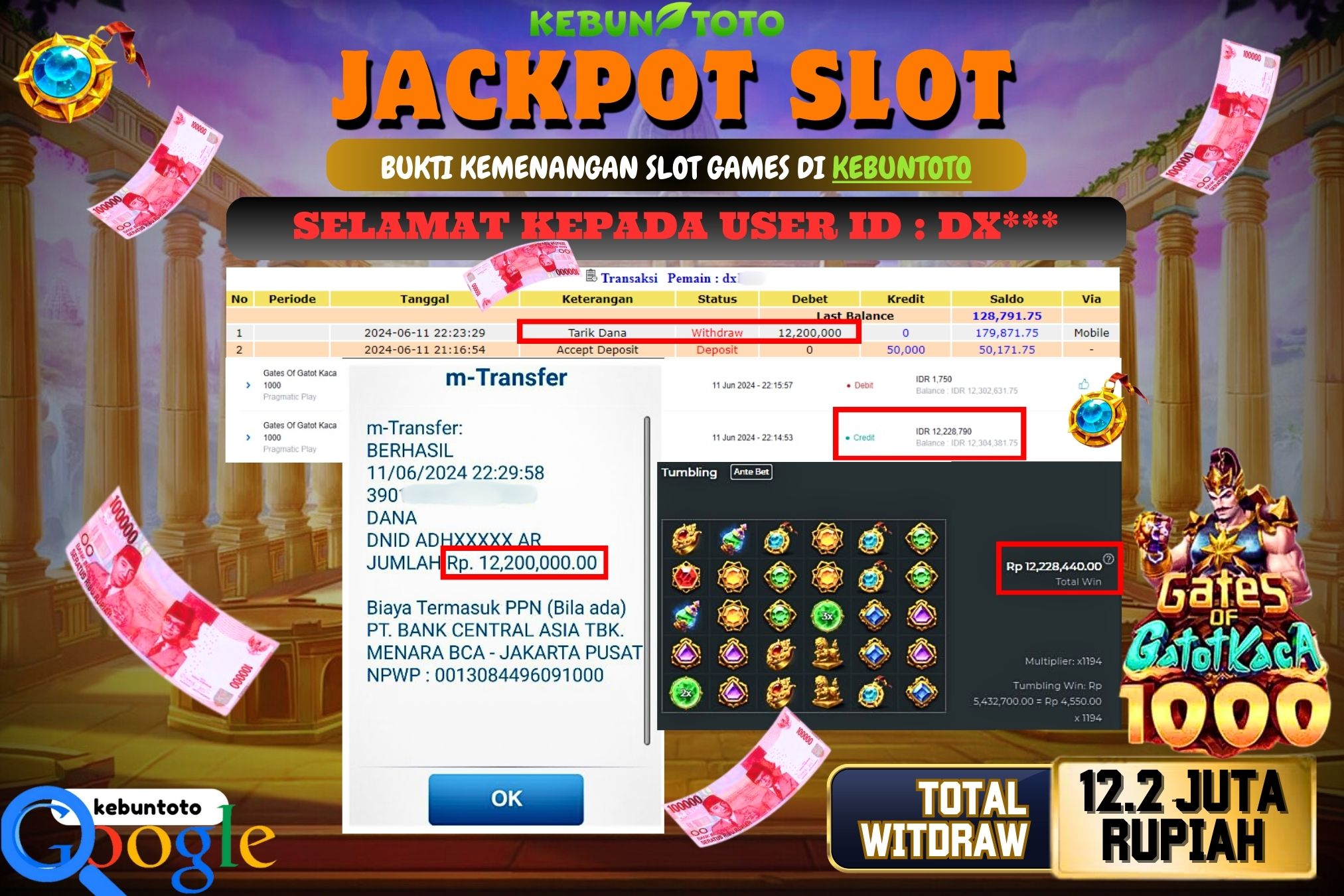 KEBUNTOTO JACKPOT SLOT GATES OF GATOTKACA 1000 Rp.12.200.000,- LUNAS