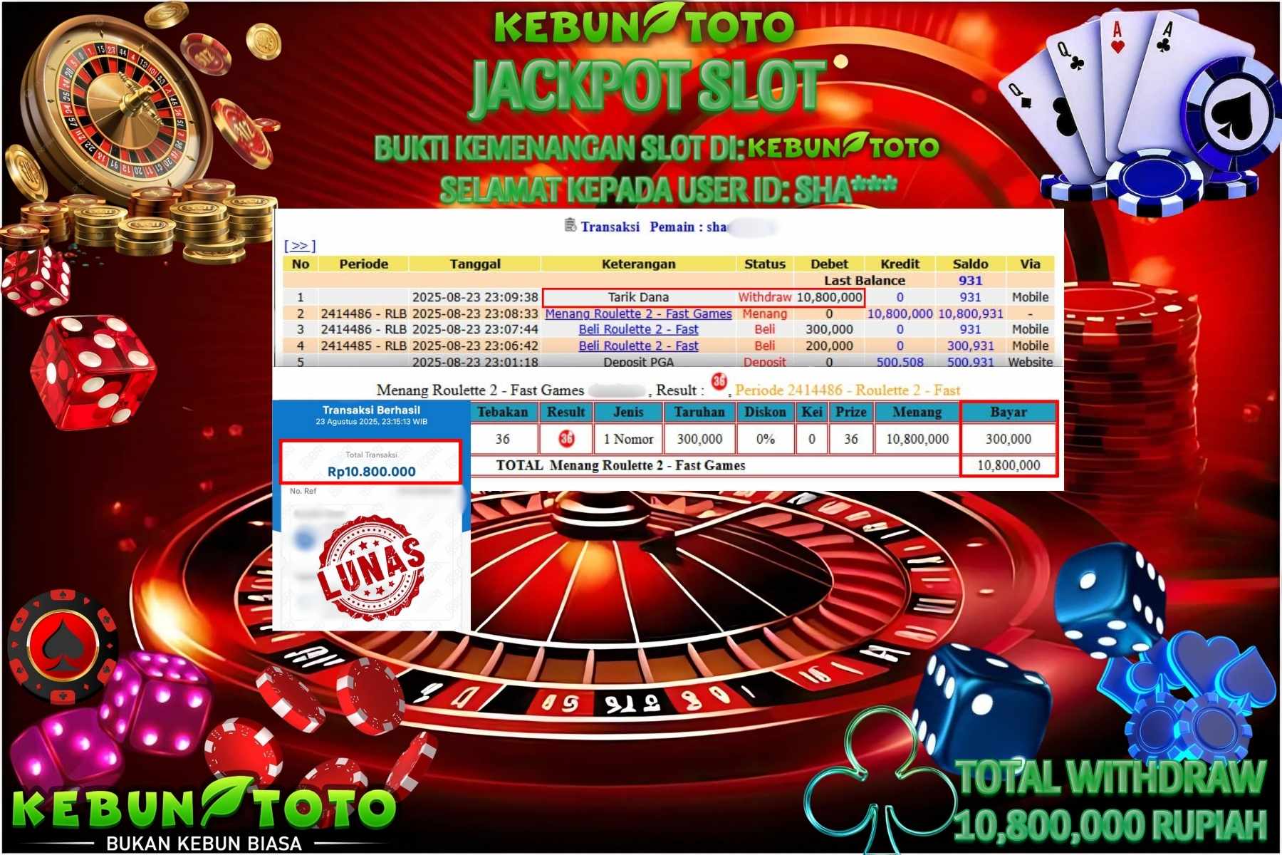 Bukti Kemenangan Rp 10.800.000 CASINO ROULETTE 2 di KEBUNTOTO!