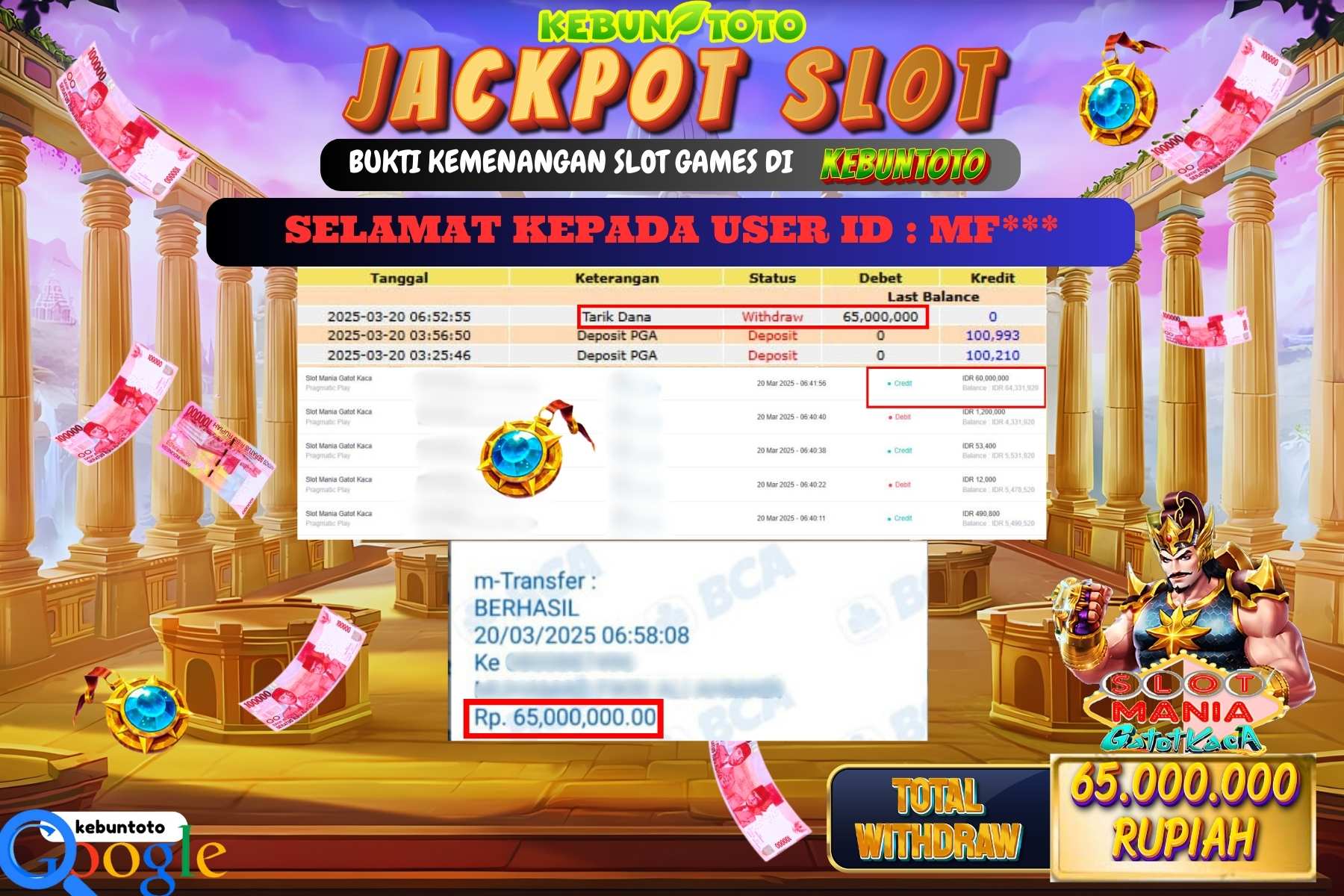 KEBUNTOTO JACKPOT, SLOT MANIA GATOT KACA Sebesar Rp 65.000.000,- LUNAS