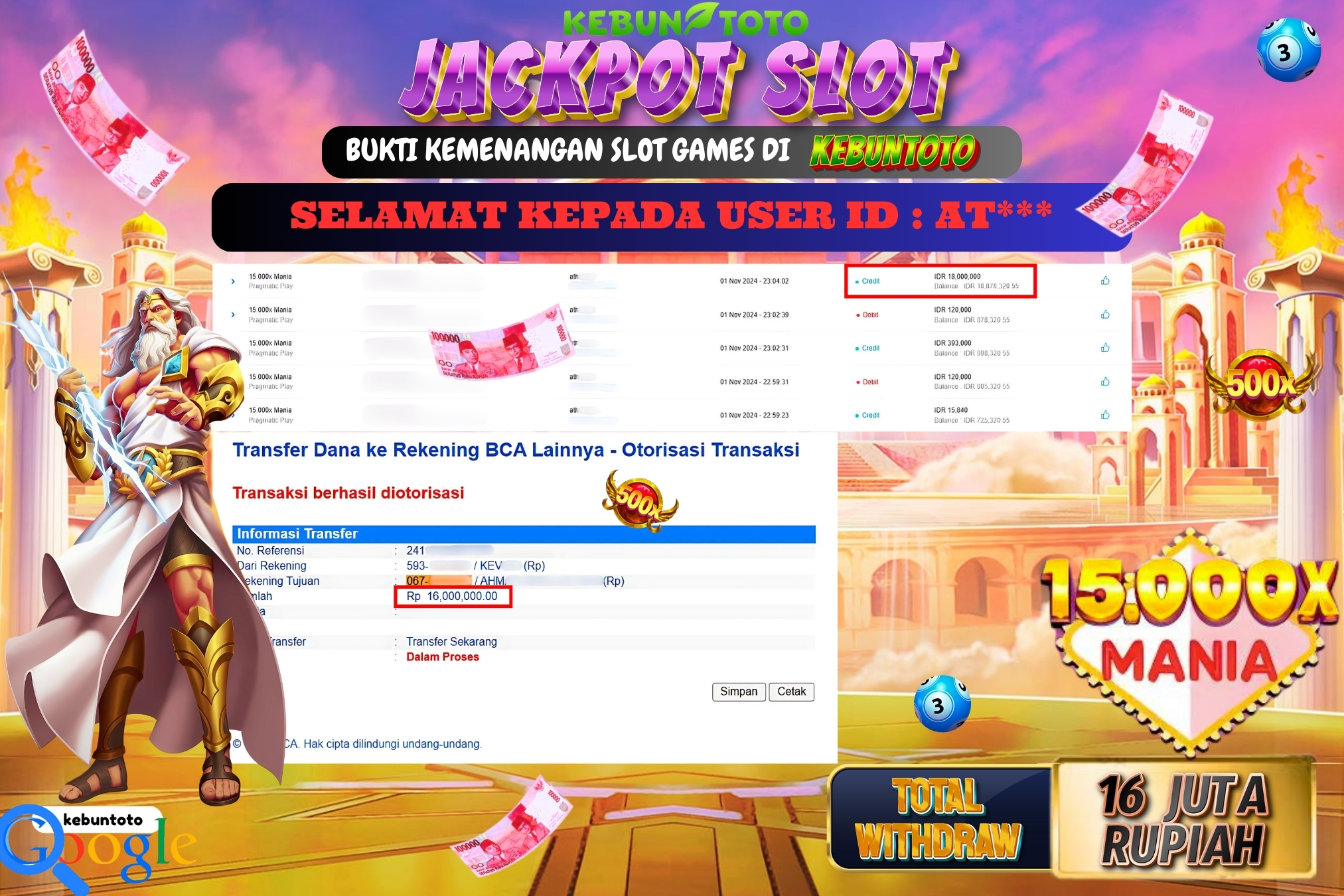 KEBUNTOTO JACKPOT SLOT 15.000x MANIA Rp.16.000.000,- LUNAS