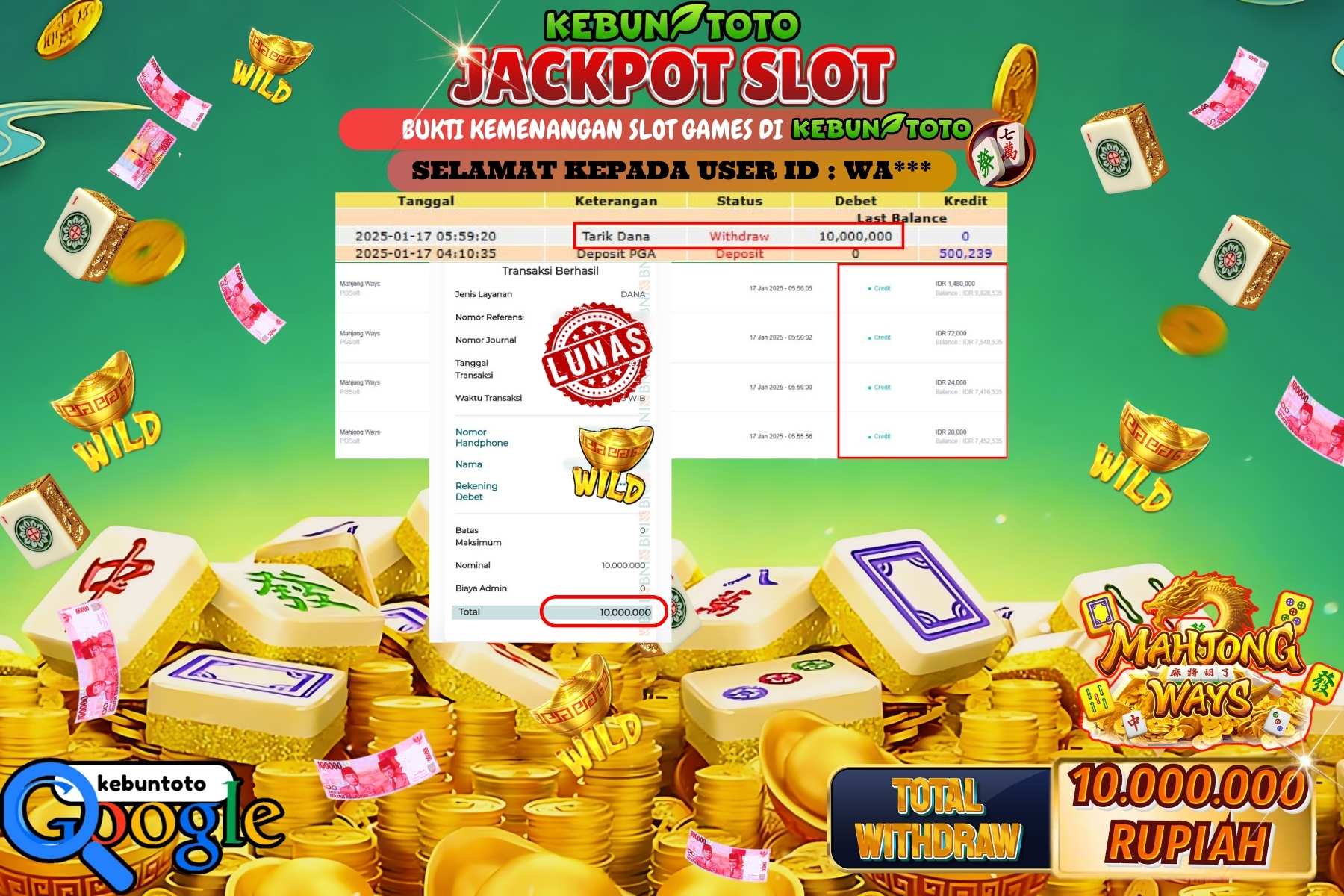 KEBUNTOTO JACKPOT SLOT MAHJONG WAYS , Sebesar Rp.10.000.000,- LUNAS