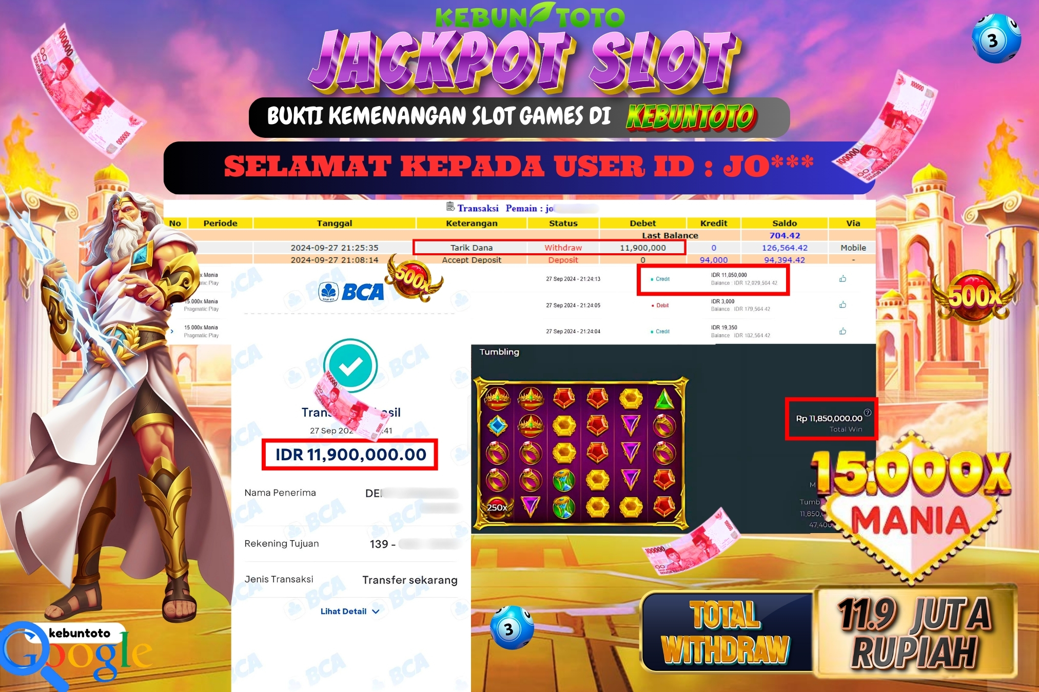 KEBUNTOTO JACKPOT SLOT 15.000x MANIA Rp.11.900.000,- LUNAS