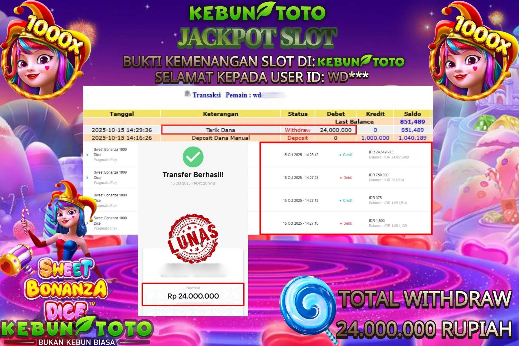 Bukti Kemenangan Rp 24.000.000 SLOT SWEET BONANZA 1000 di KEBUNTOTO!