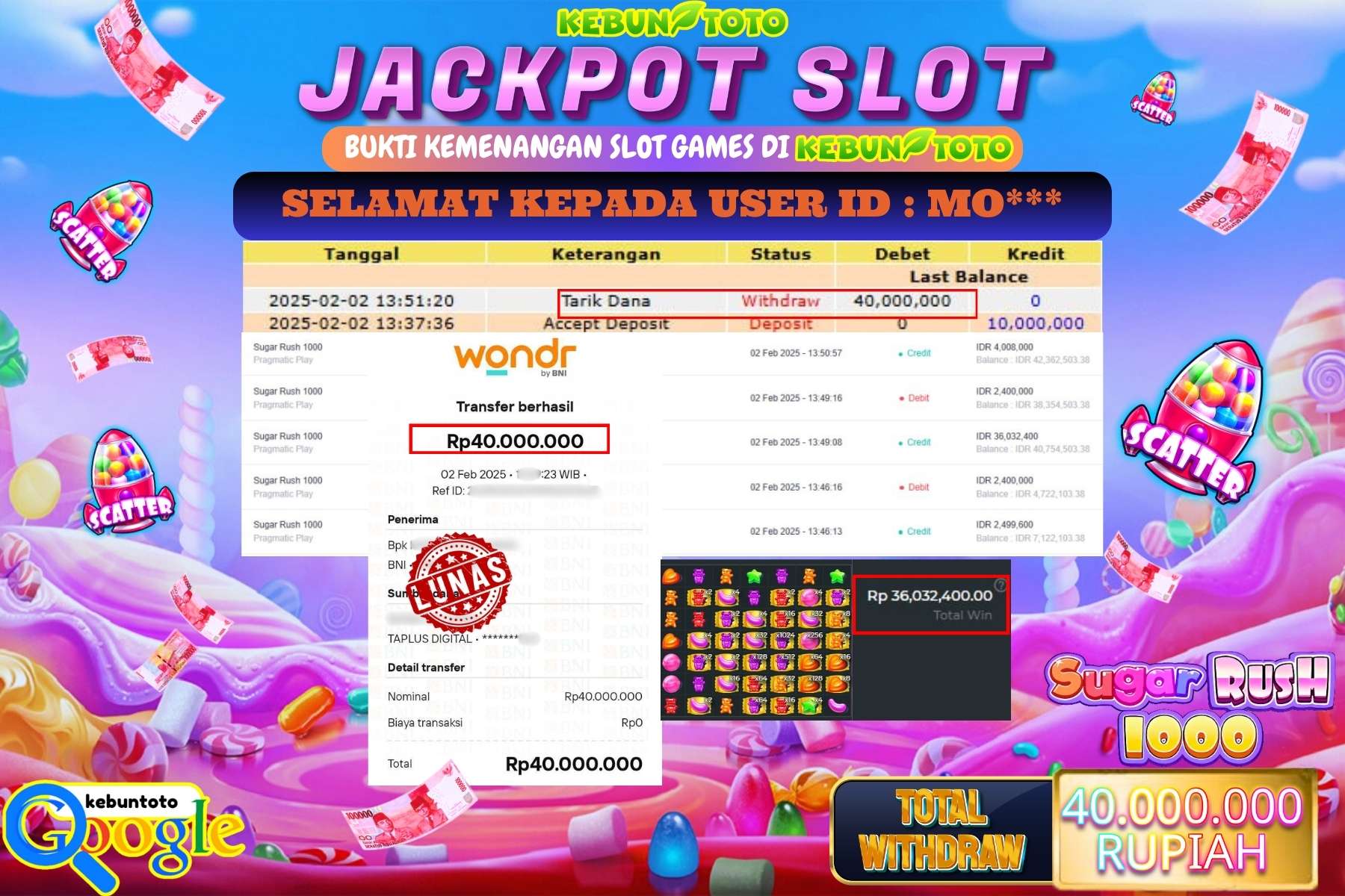 KEBUNTOTO JACKPOT SLOT SUGAR RUSH 1000 , Sebesar Rp 40.000.000,- LUNAS