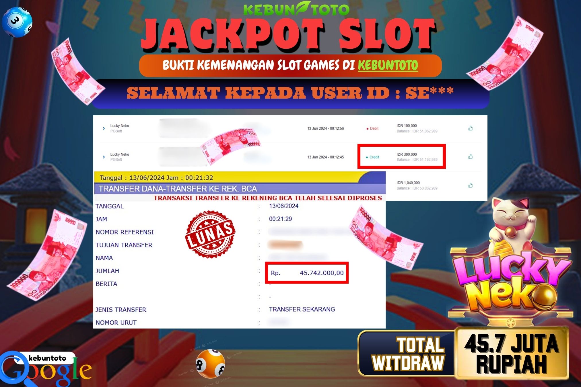 KEBUNTOTO JACKPOT SLOT LUCKY NEKO Rp.45.742.000,- LUNAS