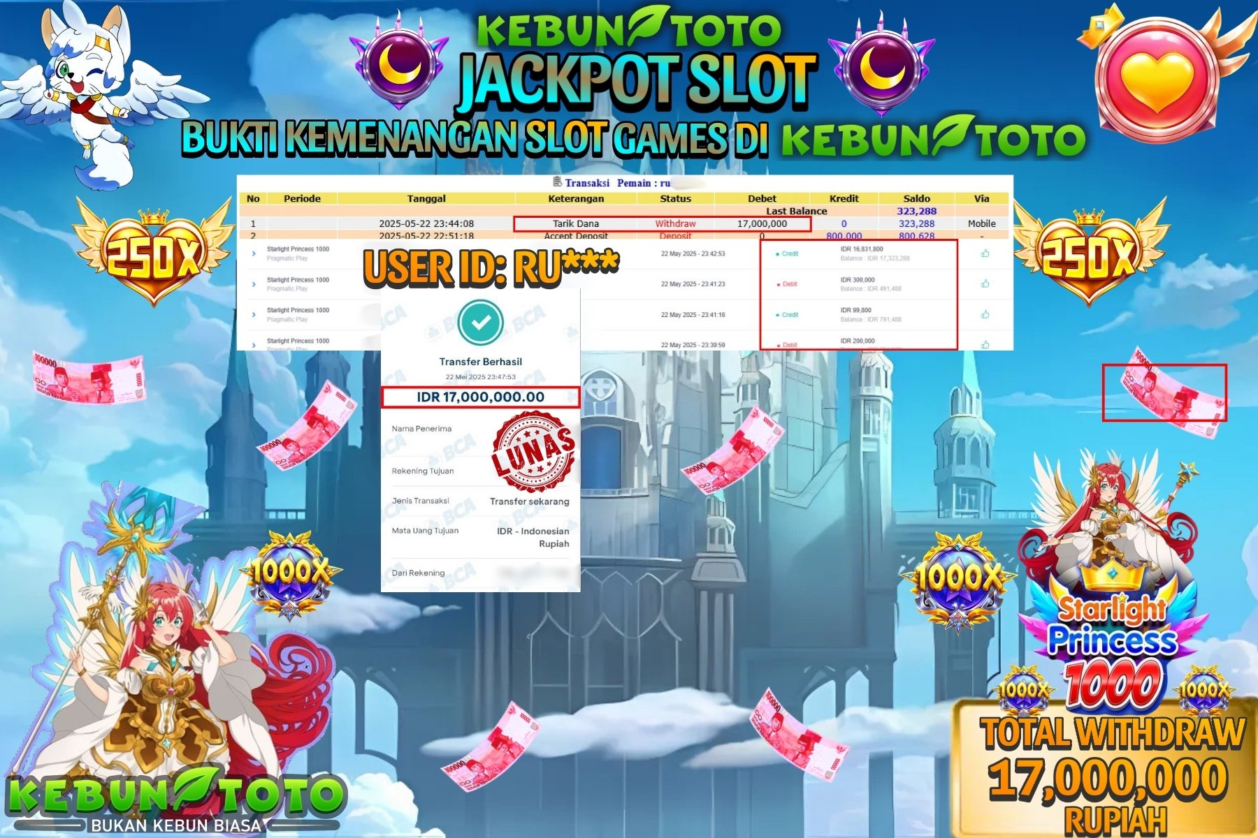 KEBUNTOTO JACKPOT SLOT STARLIGHT PRINCES 1000 Rp 17.000.000 ,- LUNAS