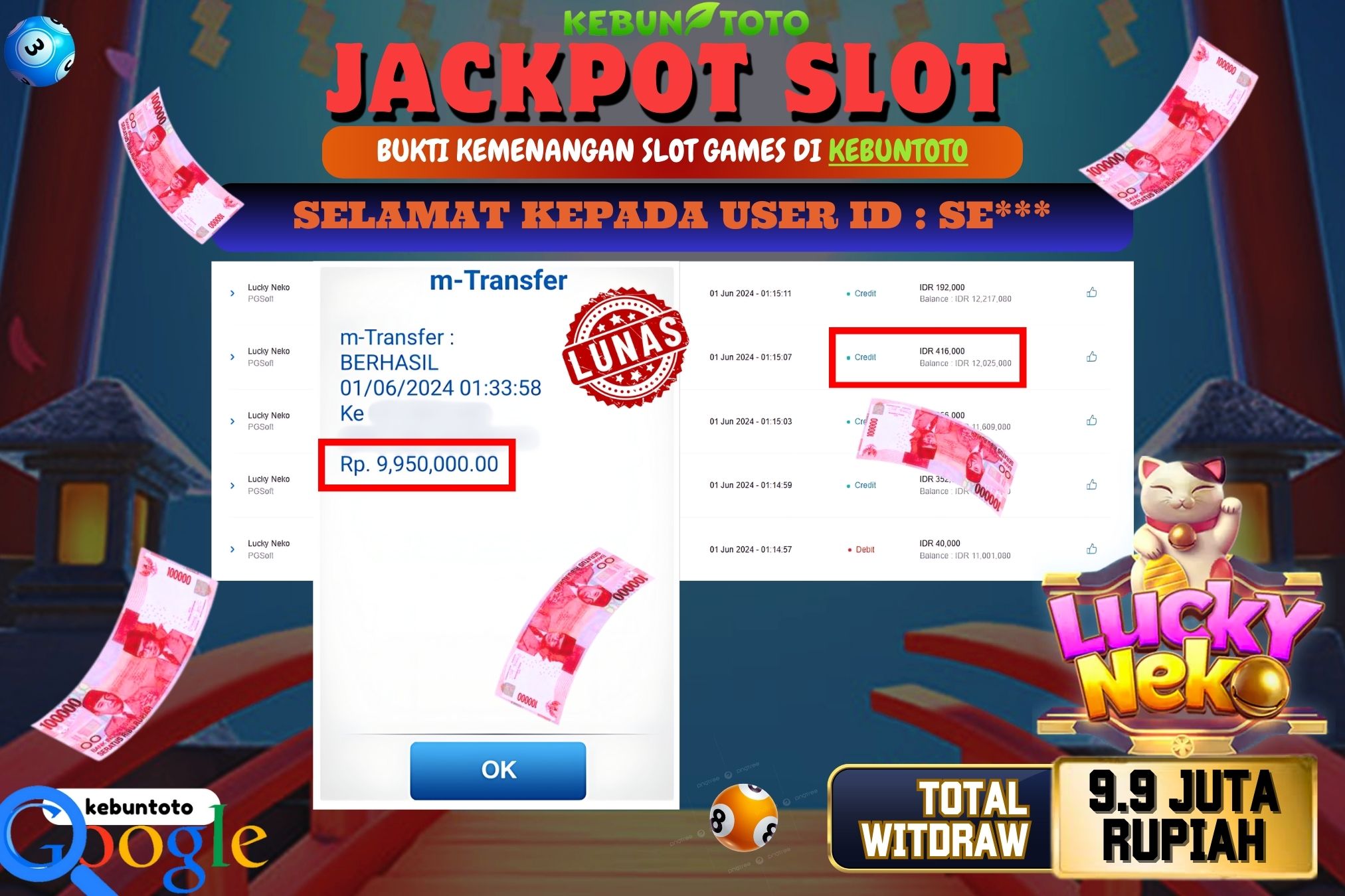 KEBUNTOTO JACKPOT SLOT LUCKY NEKO Rp.9.950.000,- LUNAS