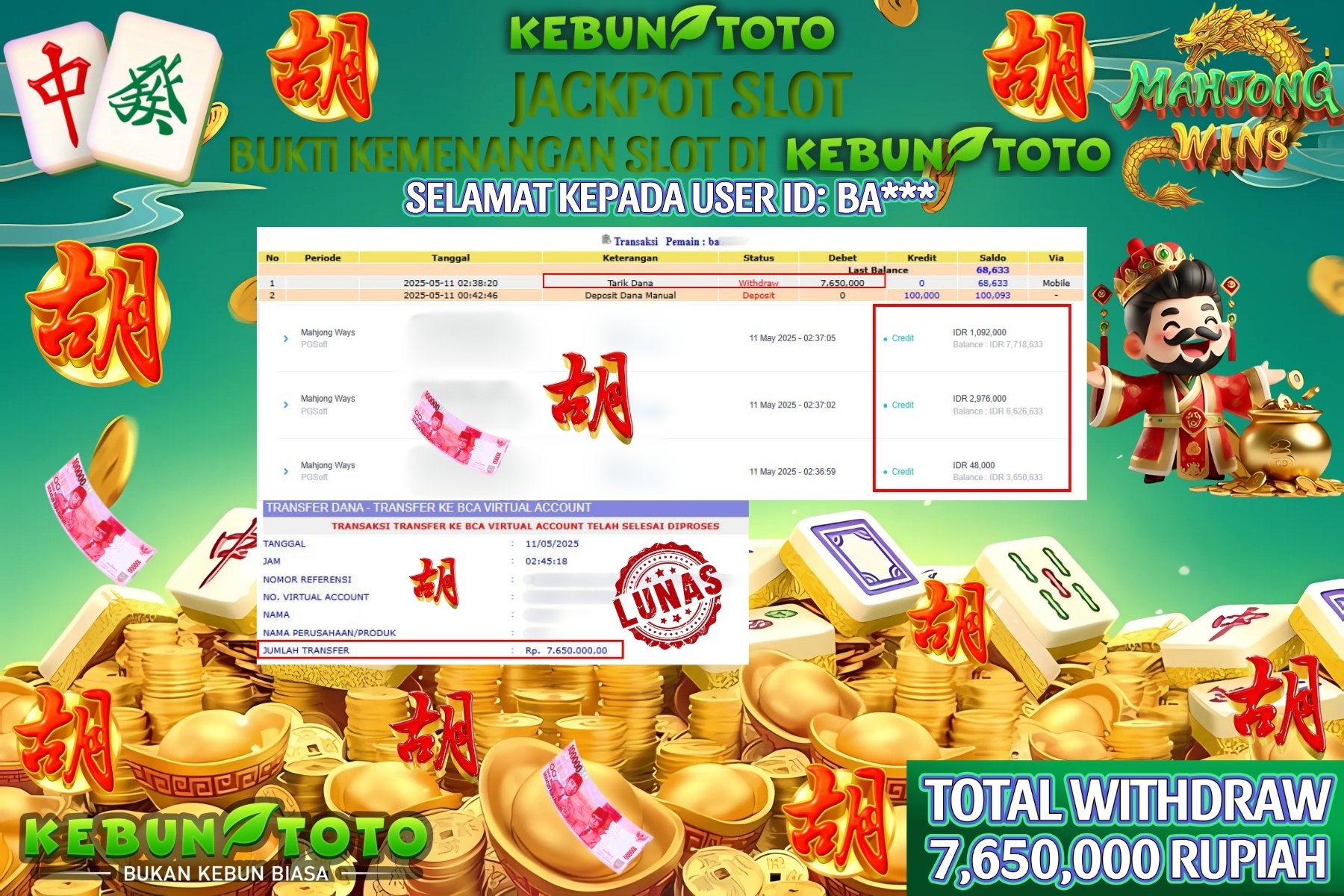 KEBUNTOTO JACKPOT SLOT MAHJONG WAYS Rp 7.650.000 ,- LUNAS